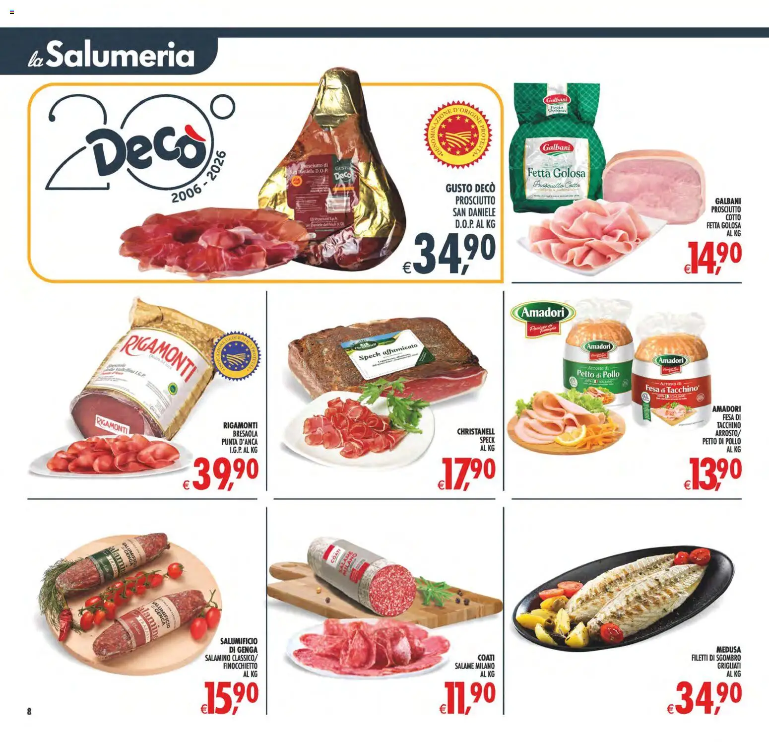 Volantino Decò del 31/07/2026 | Pagina: 8 | Prodotti: Petto di Pollo, Prosciutto Cotto, Salame, Tacchino