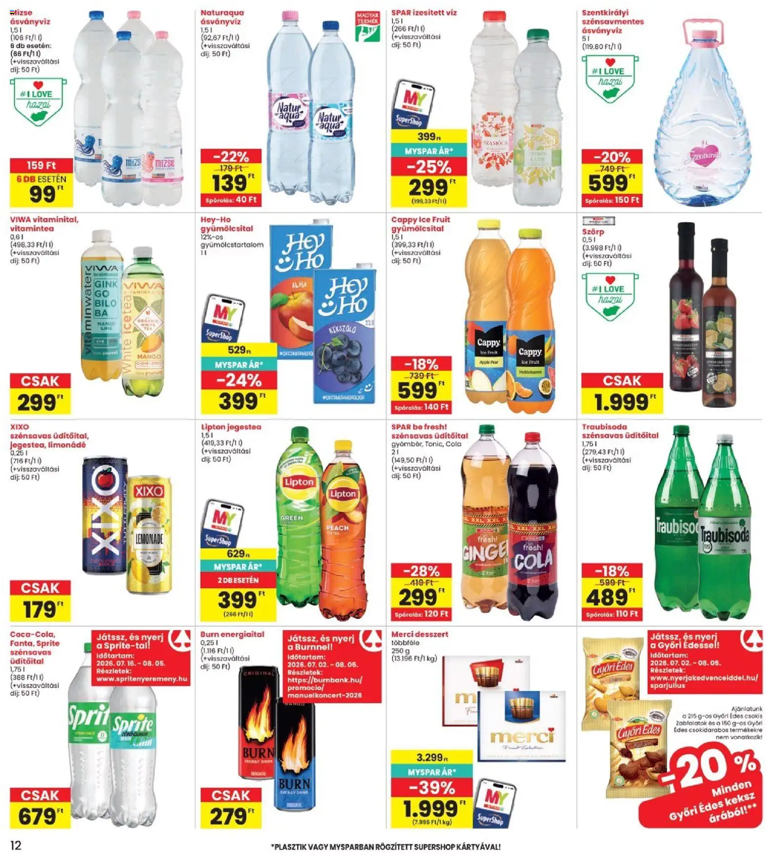 Interspar akciós ujság - amely érvényes a következő dátumtól: 2026.07.16. | Oldal: 12 | Termékek: Lime, Ásványvíz, Alma, Mangó