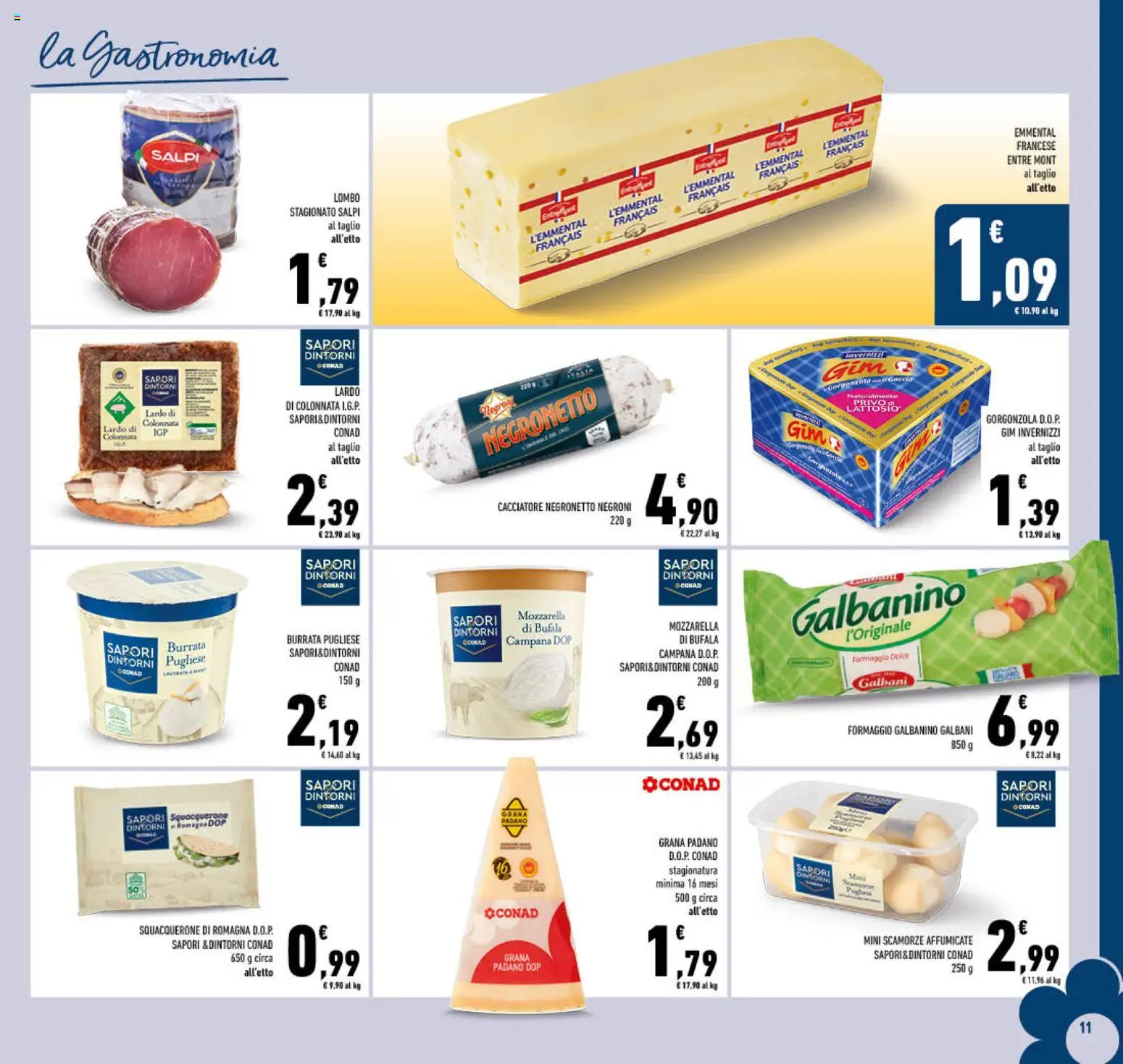 Volantino Conad del 07/10/2026 | Pagina: 11 | Prodotti: Lardo, Formaggio galbanino, Grana Padano, Gorgonzola