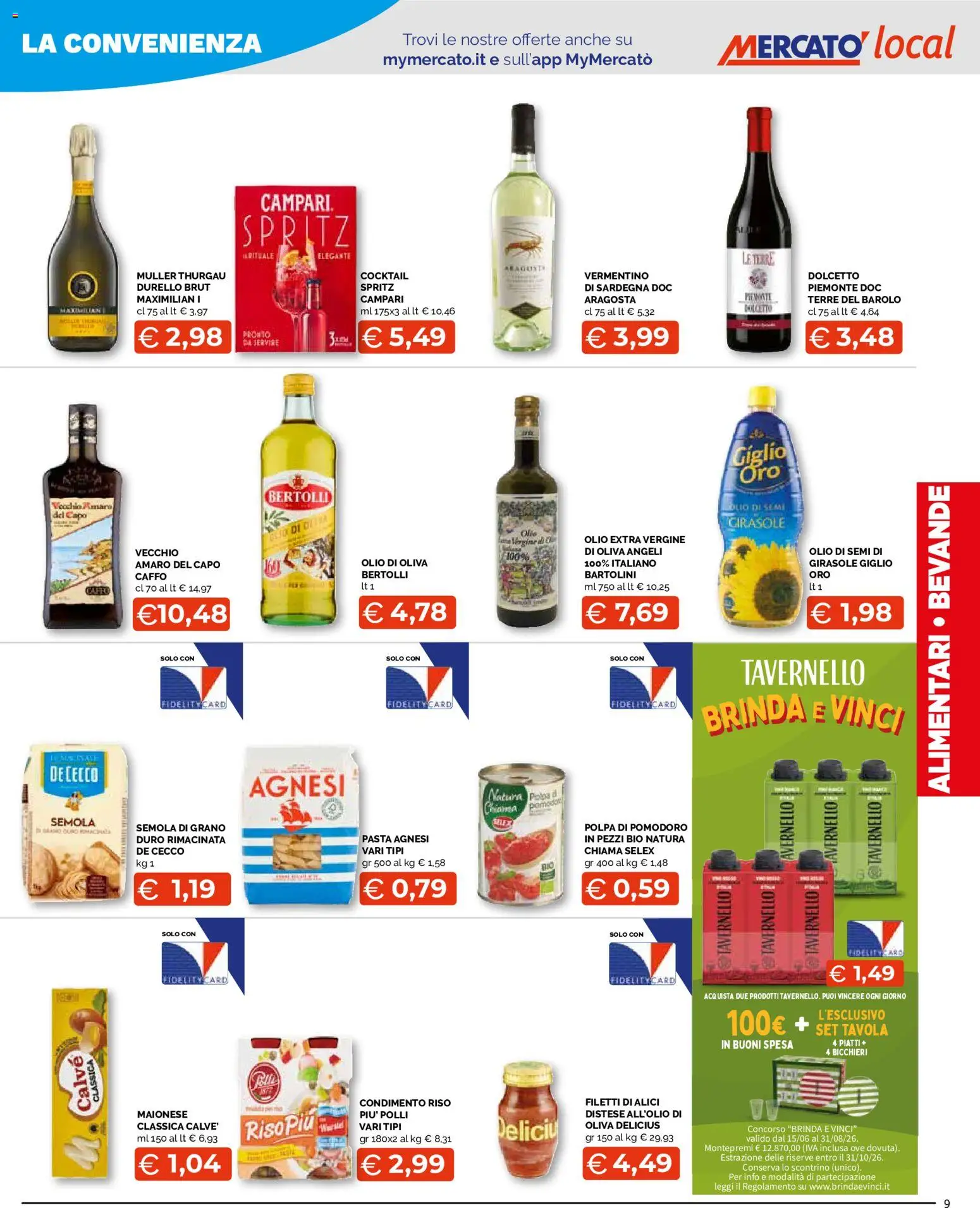 Volantino Mercatò del 10/08/2026 | Pagina: 9 | Prodotti: Olio di semi, Piatti, Semola, Alici