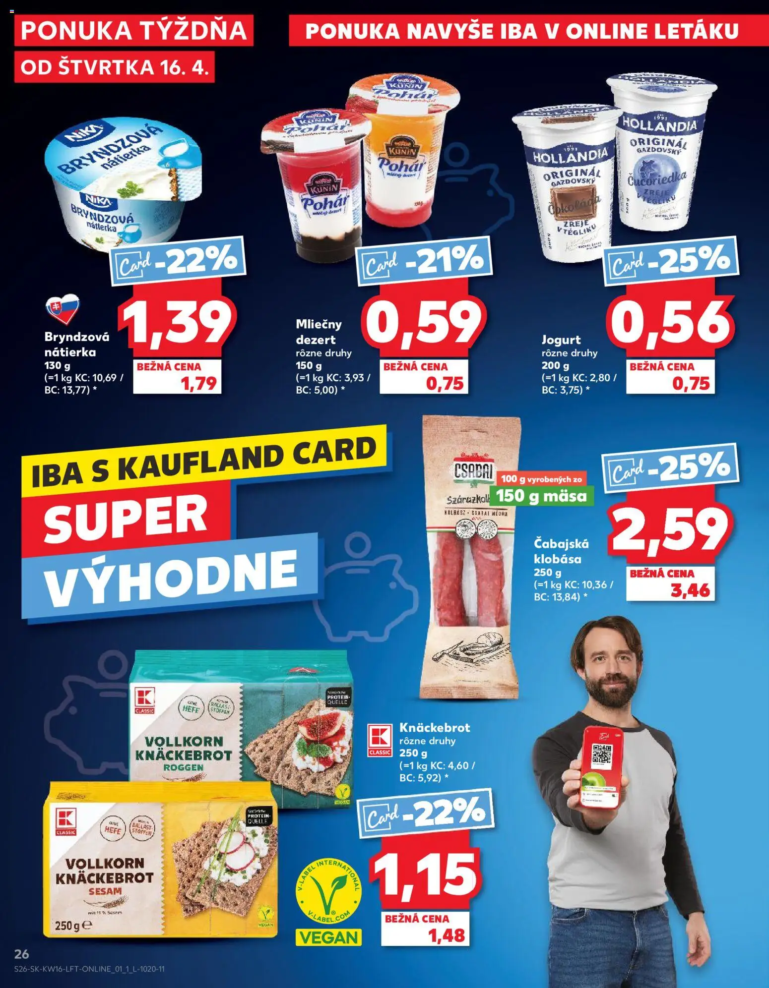 Nové Kaufland akcie – leták je platný od 16.04.2026 | Strana: 26 | Produkty: Jogurt, Klobása, Protein