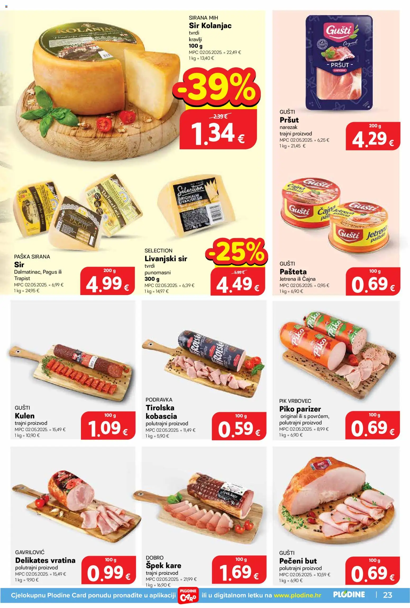 Plodine katalog | vrijedi od 27.05.2026 | Stranica: 23 | Proizvodi: Sir, Podravka, Pršut, Narezak