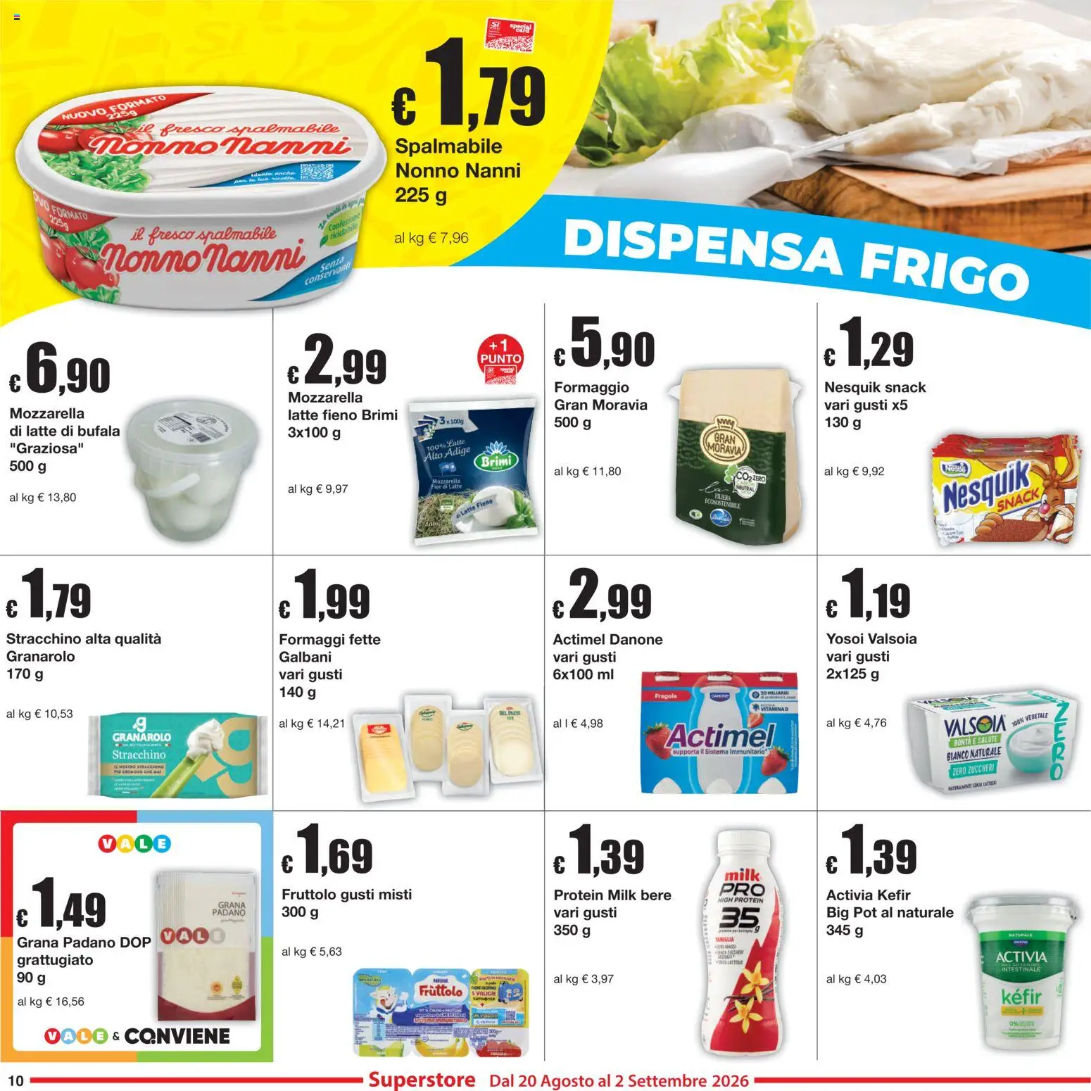 Volantino Sì con Te del 20/08/2026 | Pagina: 10 | Prodotti: Kefir, Formaggio, Grana Padano, Stracchino