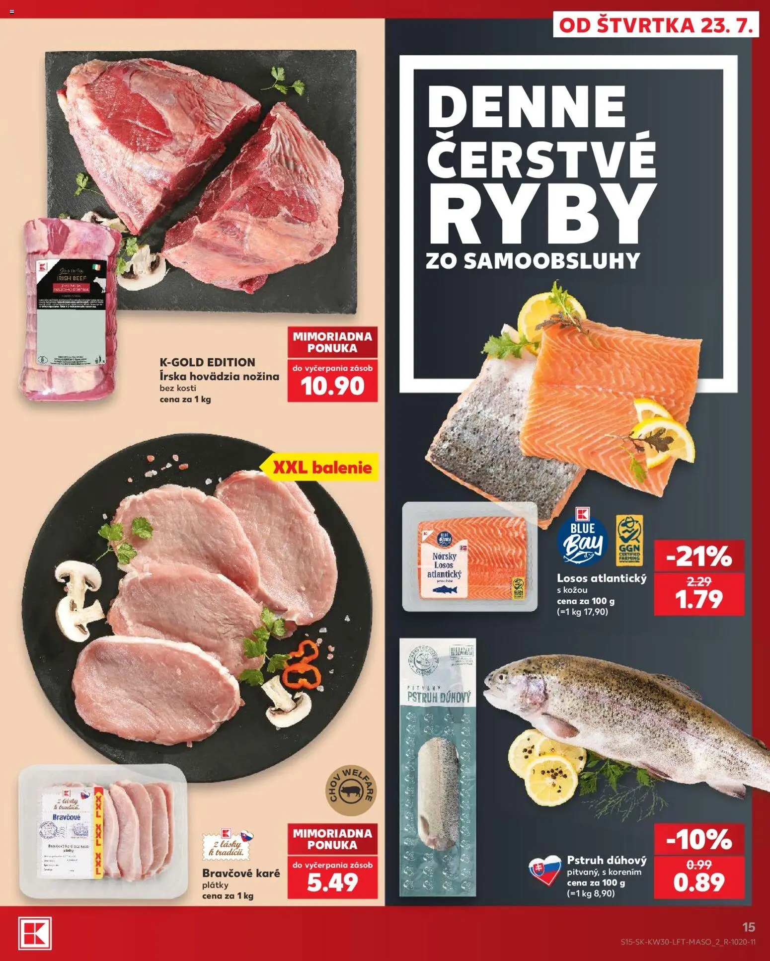 Nové Kaufland akcie – leták je platný od 23.07.2026 | Strana: 15 | Produkty: Ryby, Pstruh, Losos, Bravčové karé