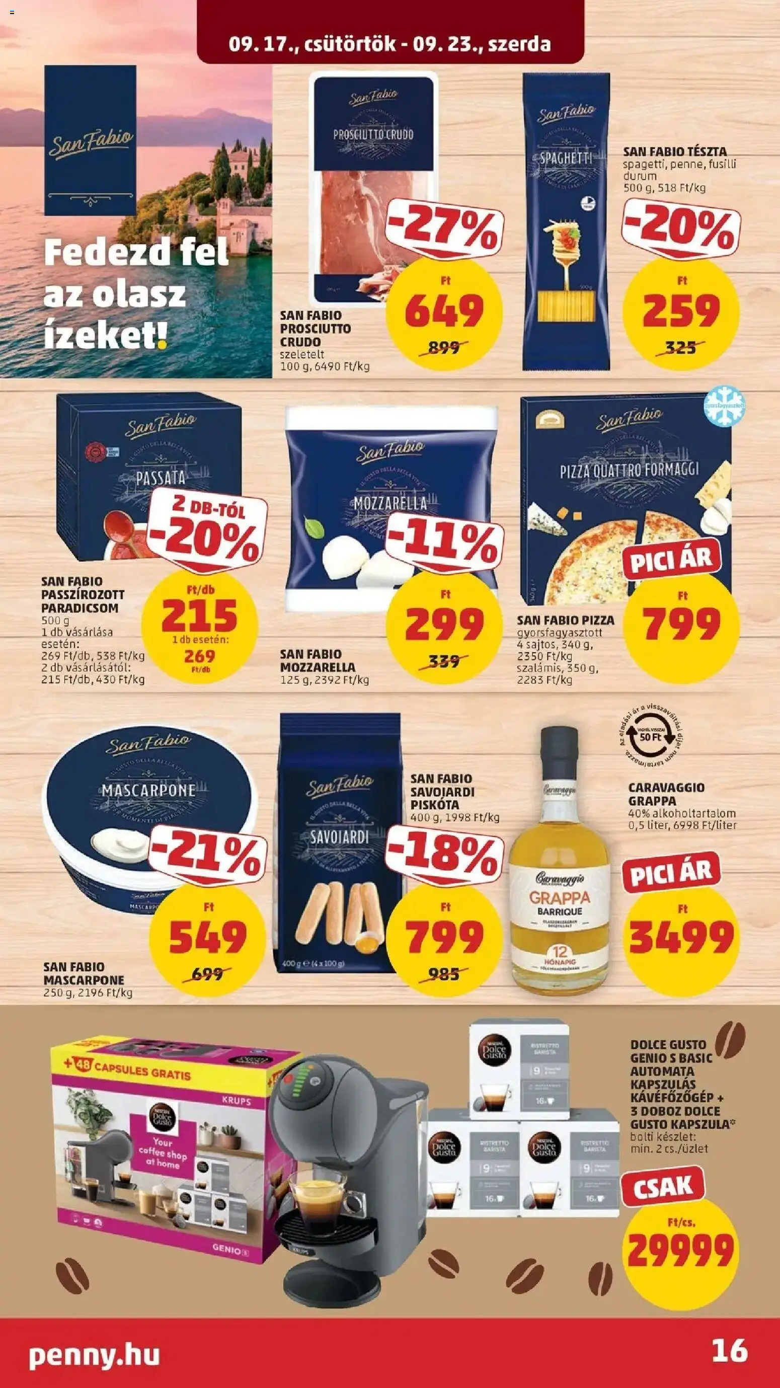 PENNY aktuális akciós újság: 2026.09.17.-tól lapozható | Oldal: 16 | Termékek: Kapszula, Prosciutto crudo, Dolce Gusto, Doboz