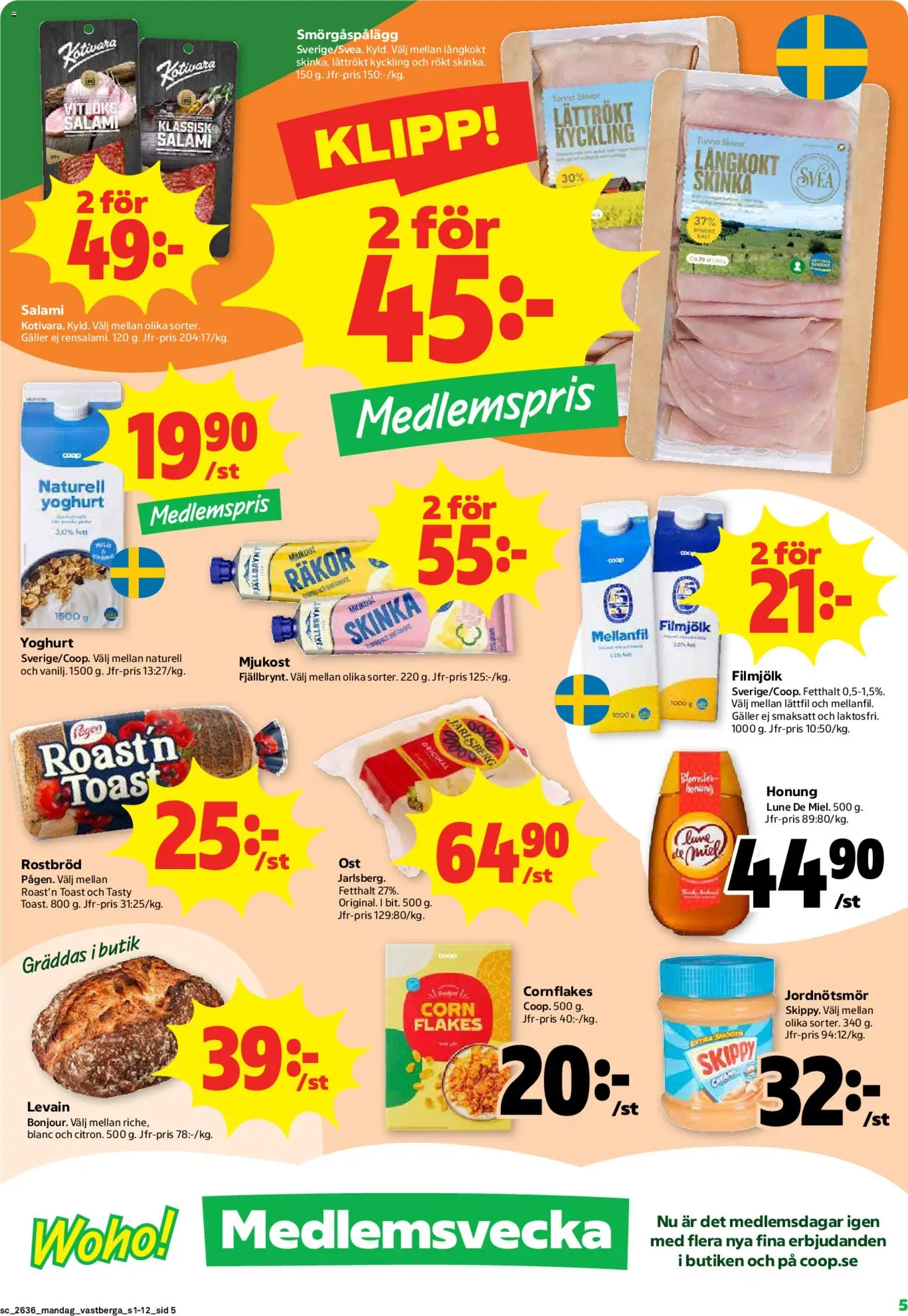 Coop Forum reklamblad aktuell från 31/08/2026 | Sida: 5 | Produkter: Rostbröd, Smörgåspålägg, Skinka, Mjukost
