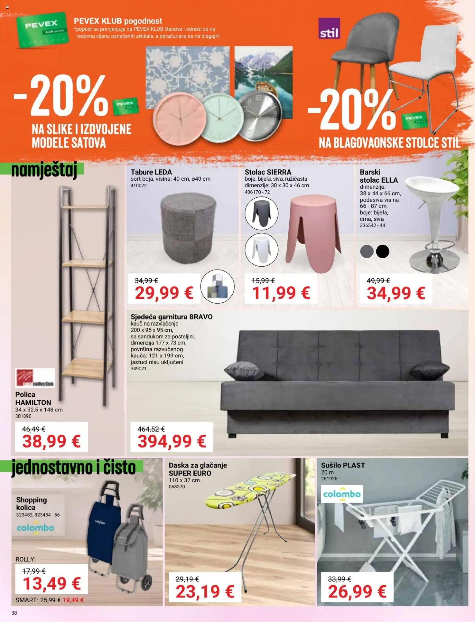 Pevex katalog | vrijedi od 28.05.2026 | Stranica: 38 | Proizvodi: Kauč, Polica, Kolica, Daska za glačanje