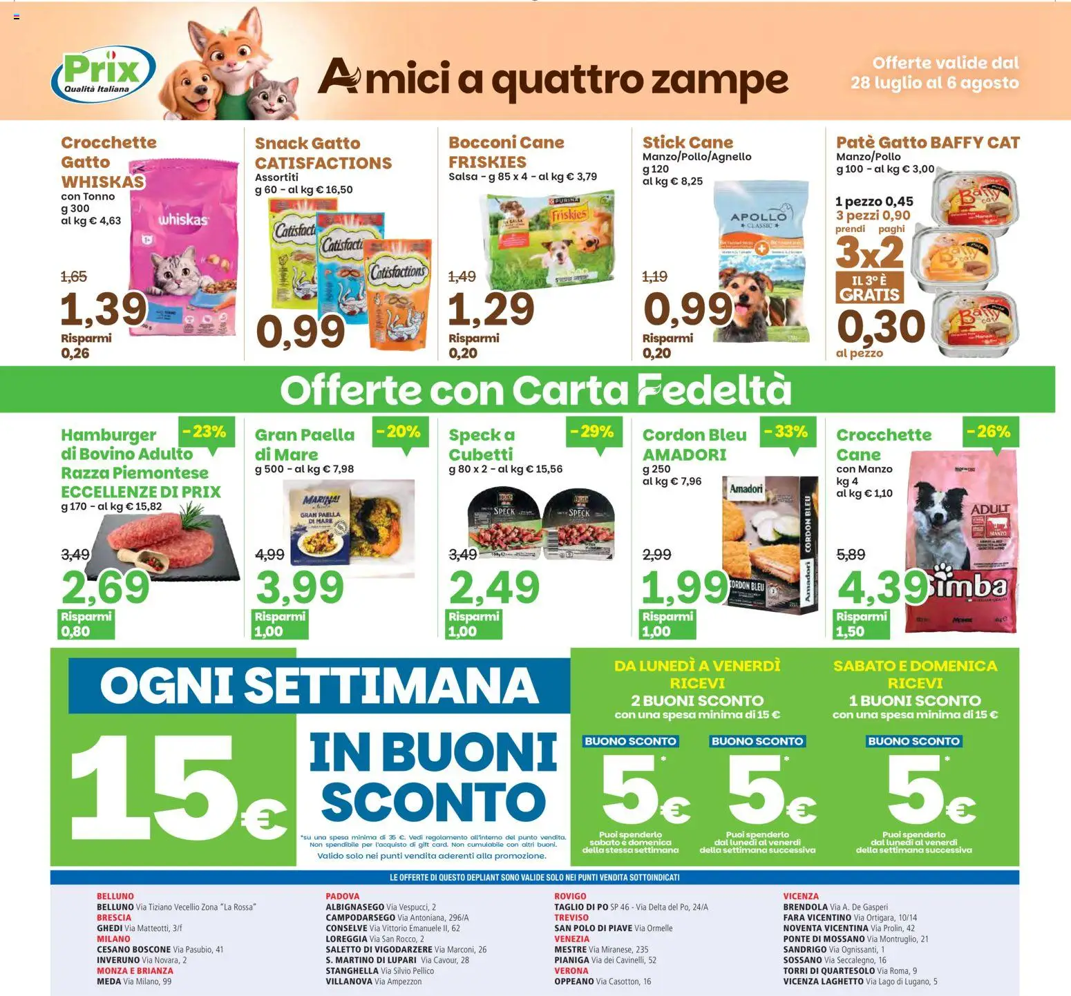 Volantino Prix del 28/07/2026 | Pagina: 22 | Prodotti: Speck, Paté, Crocchette, Hamburger