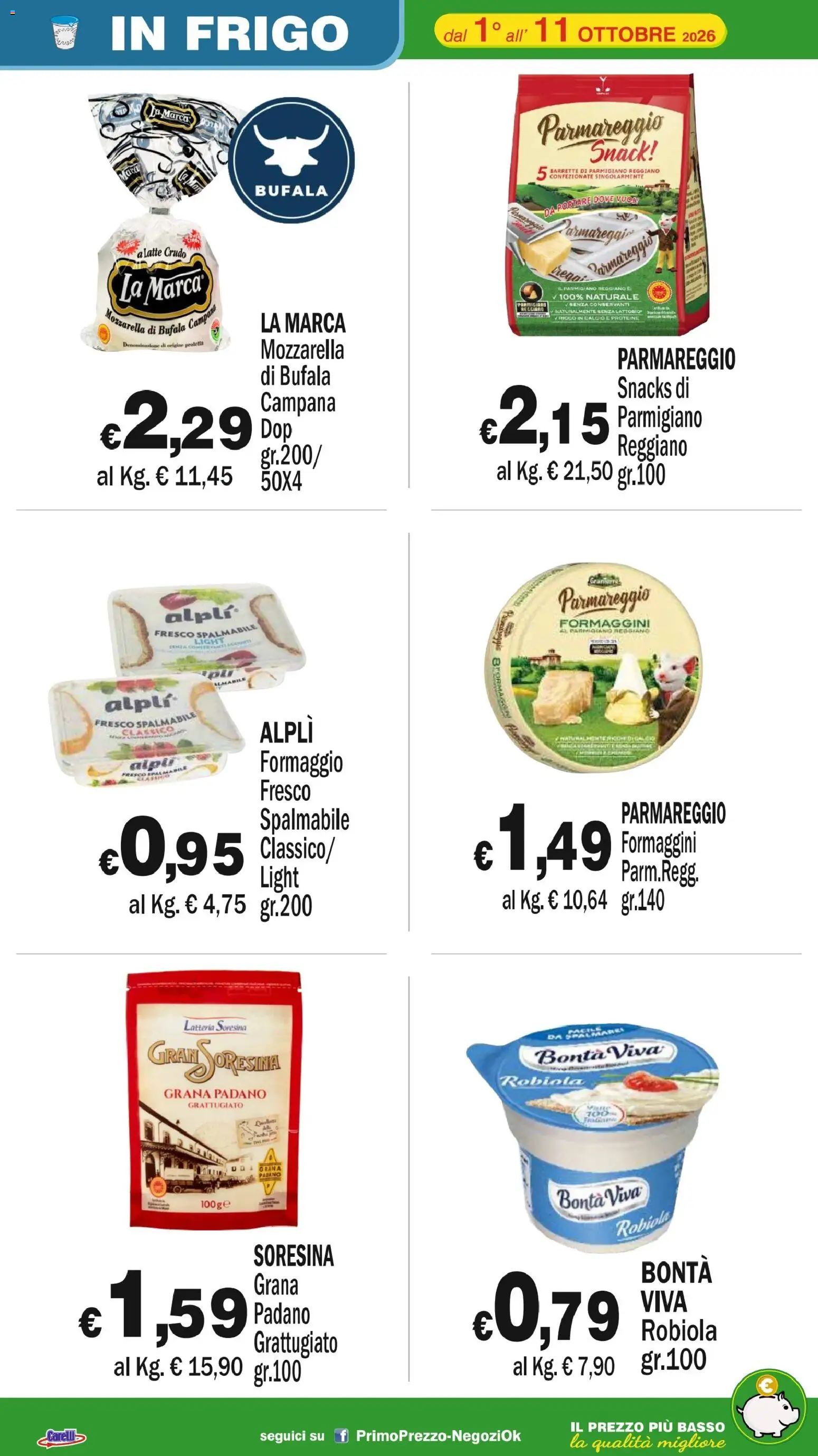 Volantino Primo Prezzo del 01/10/2026 | Pagina: 43 | Prodotti: Latte, Mozzarella di bufala, Grana Padano, Basso
