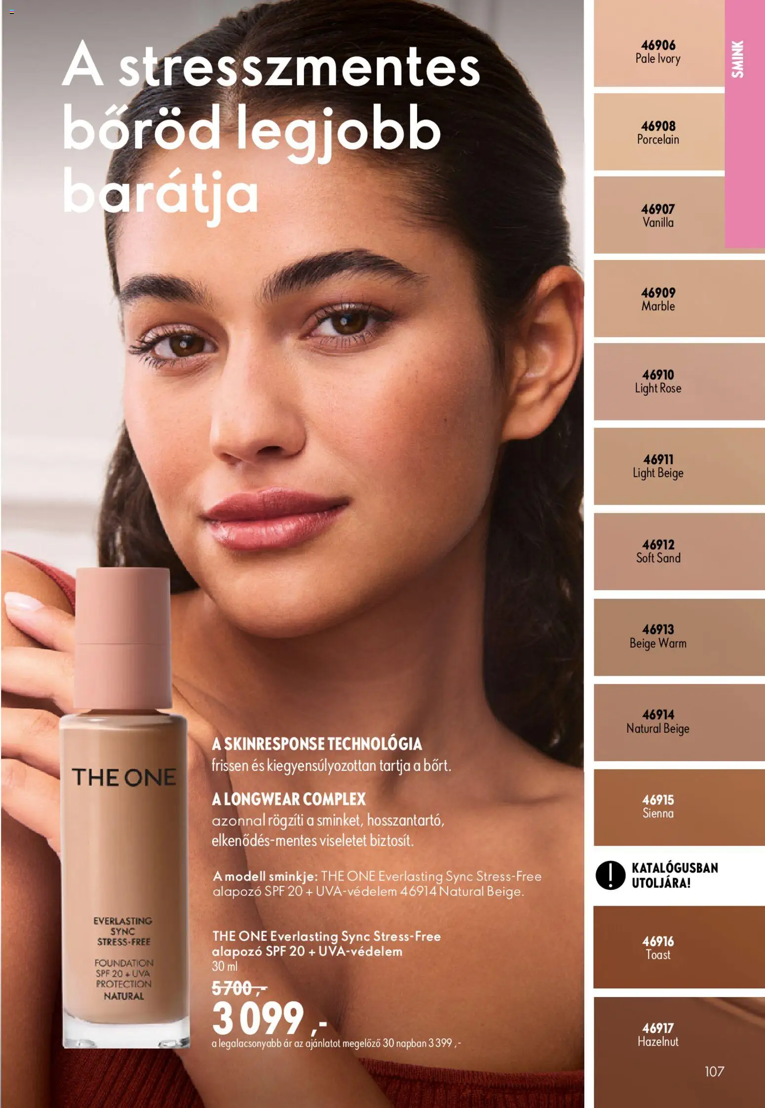 Oriflame akciós ujság - amely érvényes a következő dátumtól: 2026.09.09. | Oldal: 107 | Termékek: Smink, Alapozó, Rosé