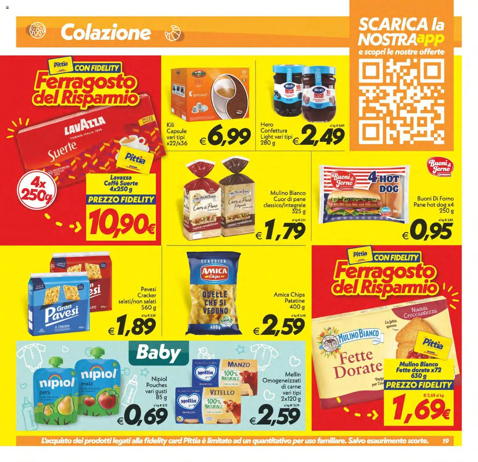Volantino SuperConveniente del 11/08/2026 | Pagina: 19 | Prodotti: Caffè, Manzo, Patatine, Vitello