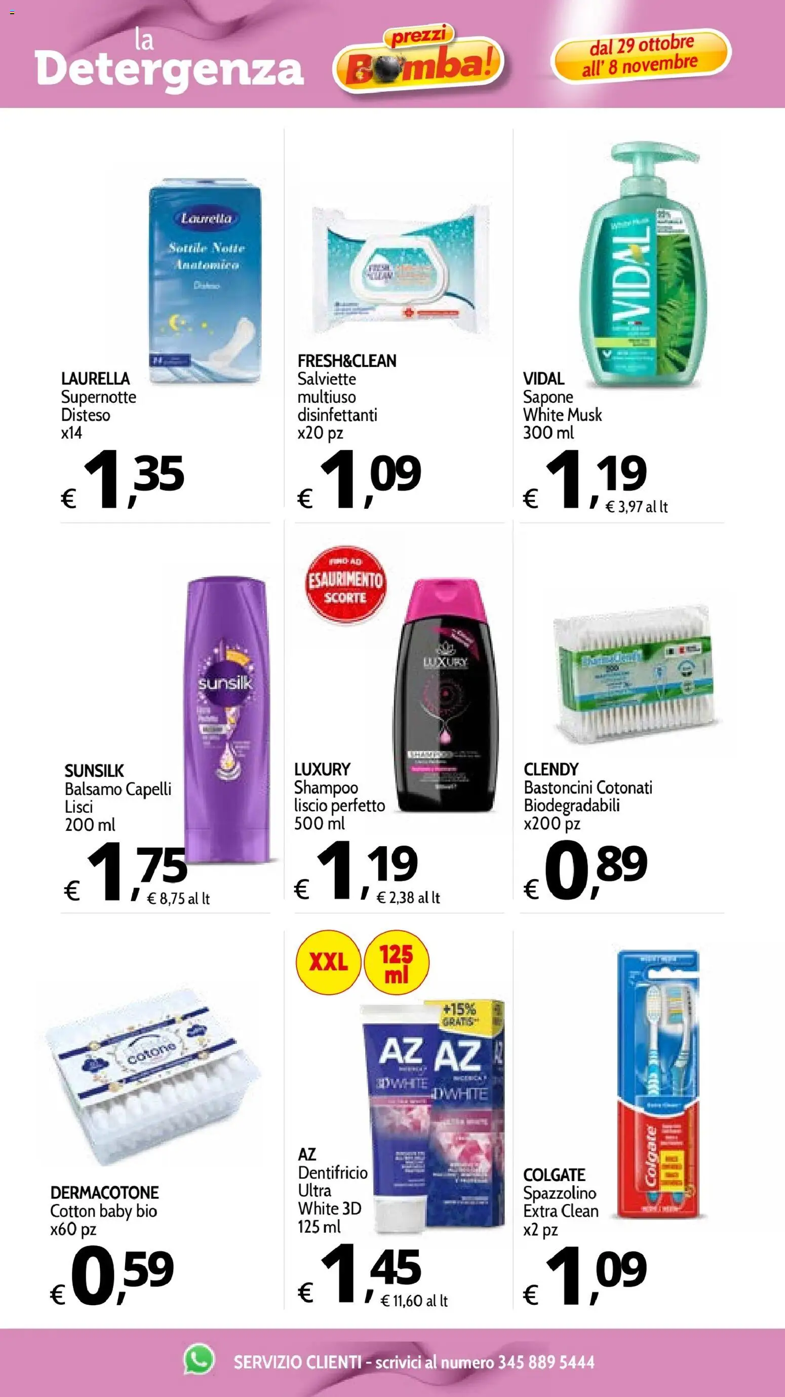 Volantino Primo Prezzo del 29/10/2026 | Pagina: 24 | Prodotti: Shampoo, Balsamo, Sapone, Dentifricio