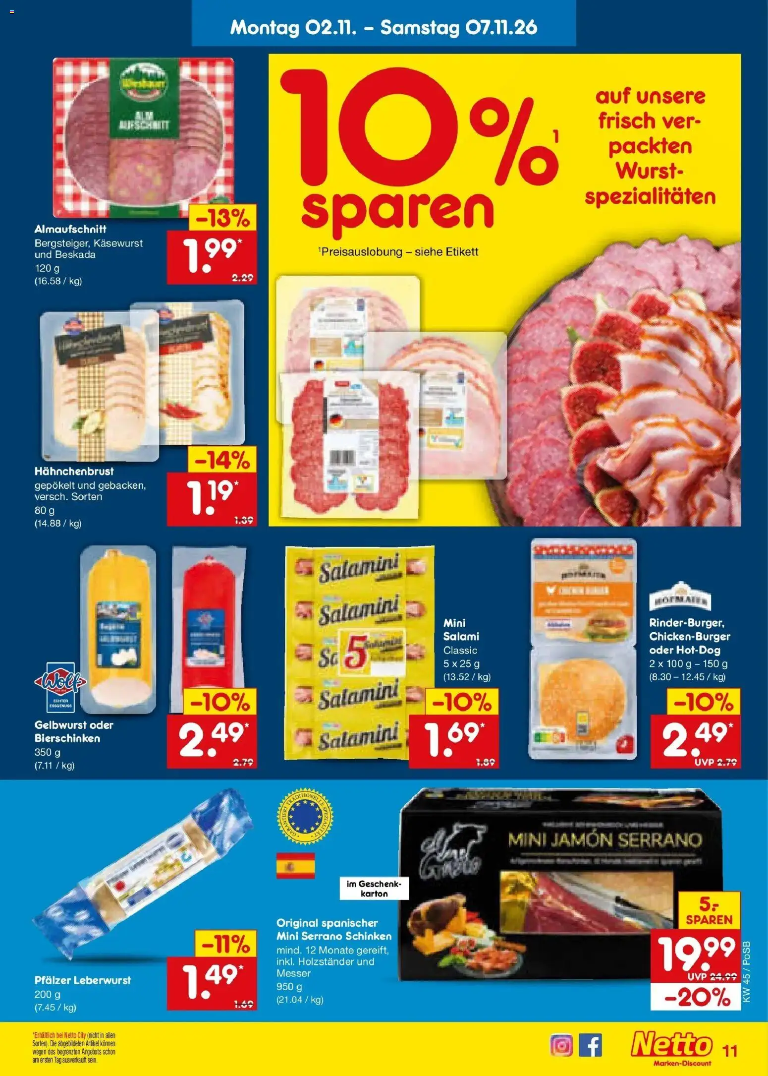 Netto Marken-Discount Prospekt Amberg (ab 02.11.2026) » Angebote | Seite: 17 | Produkte: Salami, Serrano schinken, Schinken, Hahnchenbrust