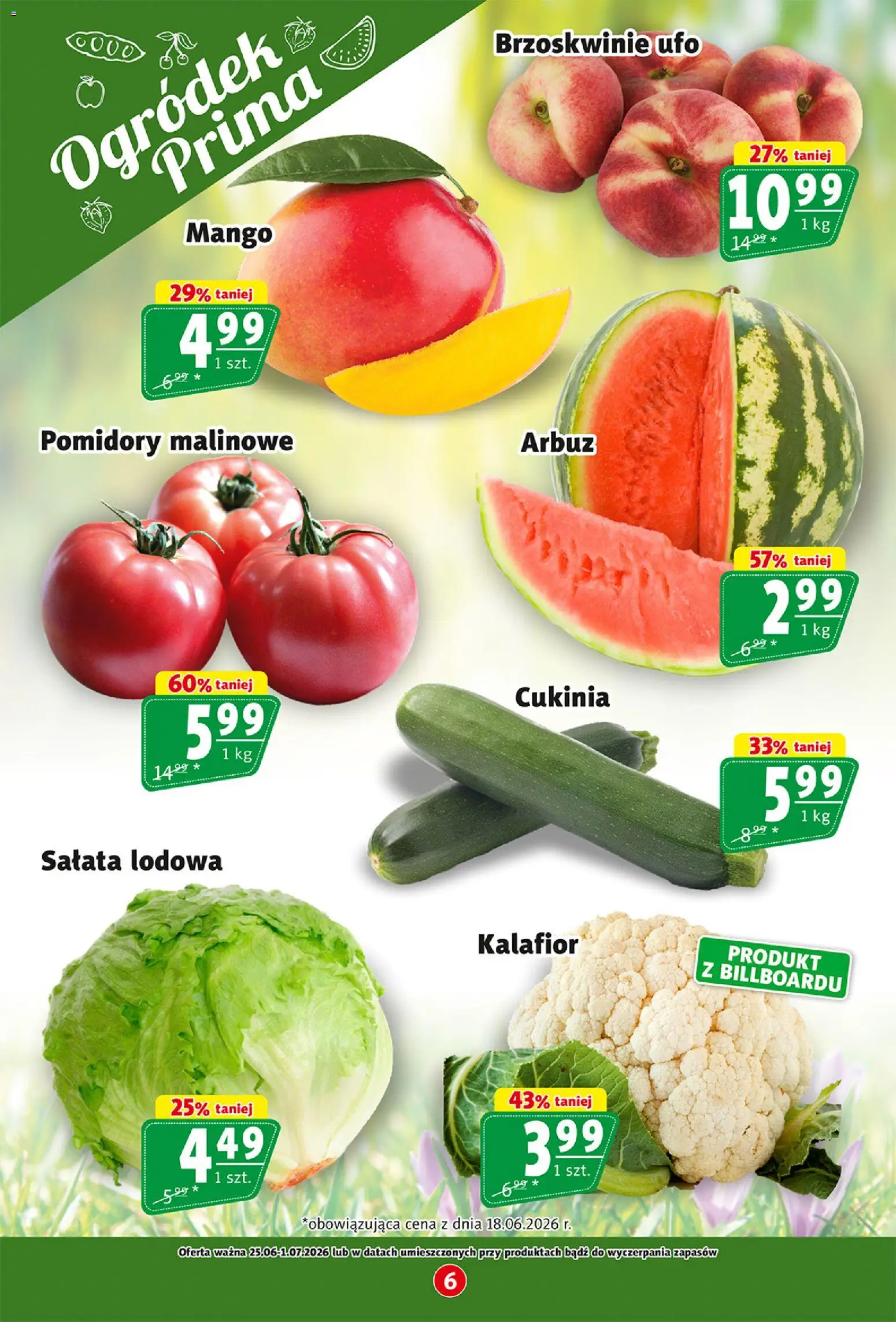 Prim Market gazetka od 25.06.2026 | Strona: 6 | Produkty: Arbuz, Kalafior, Pomidory malinowe, Brzoskwinie