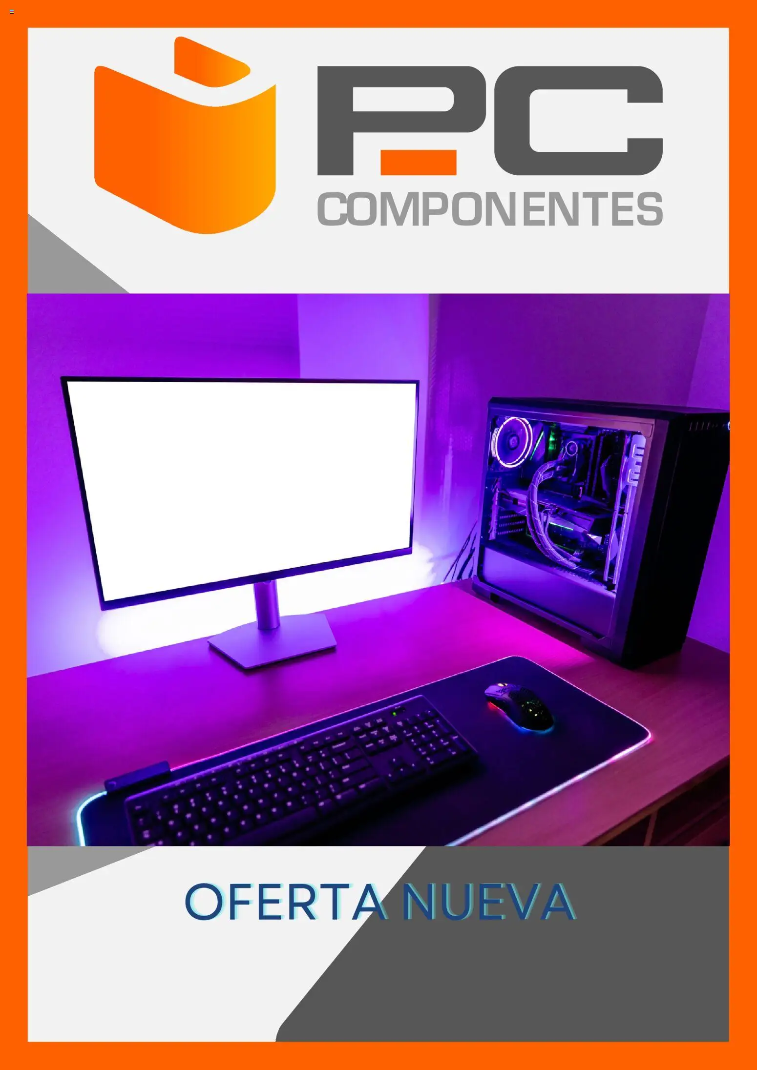 PC Componentes folleto │ válido desde el 07/08/2026 | Página: 1