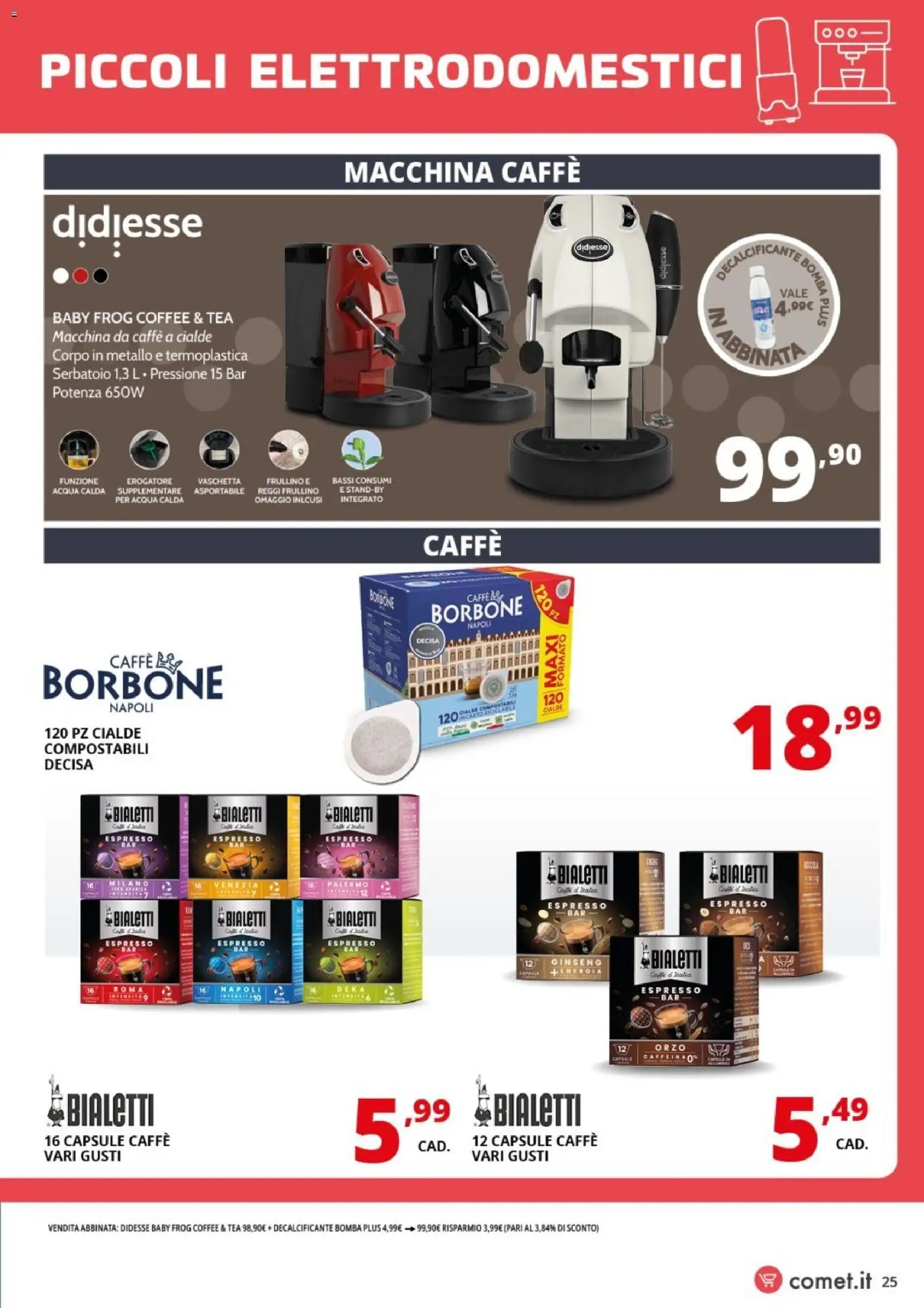 Volantino Comet del 21/08/2026 | Pagina: 25 | Prodotti: Macchina da caffe, Acqua, Radio, Borbone