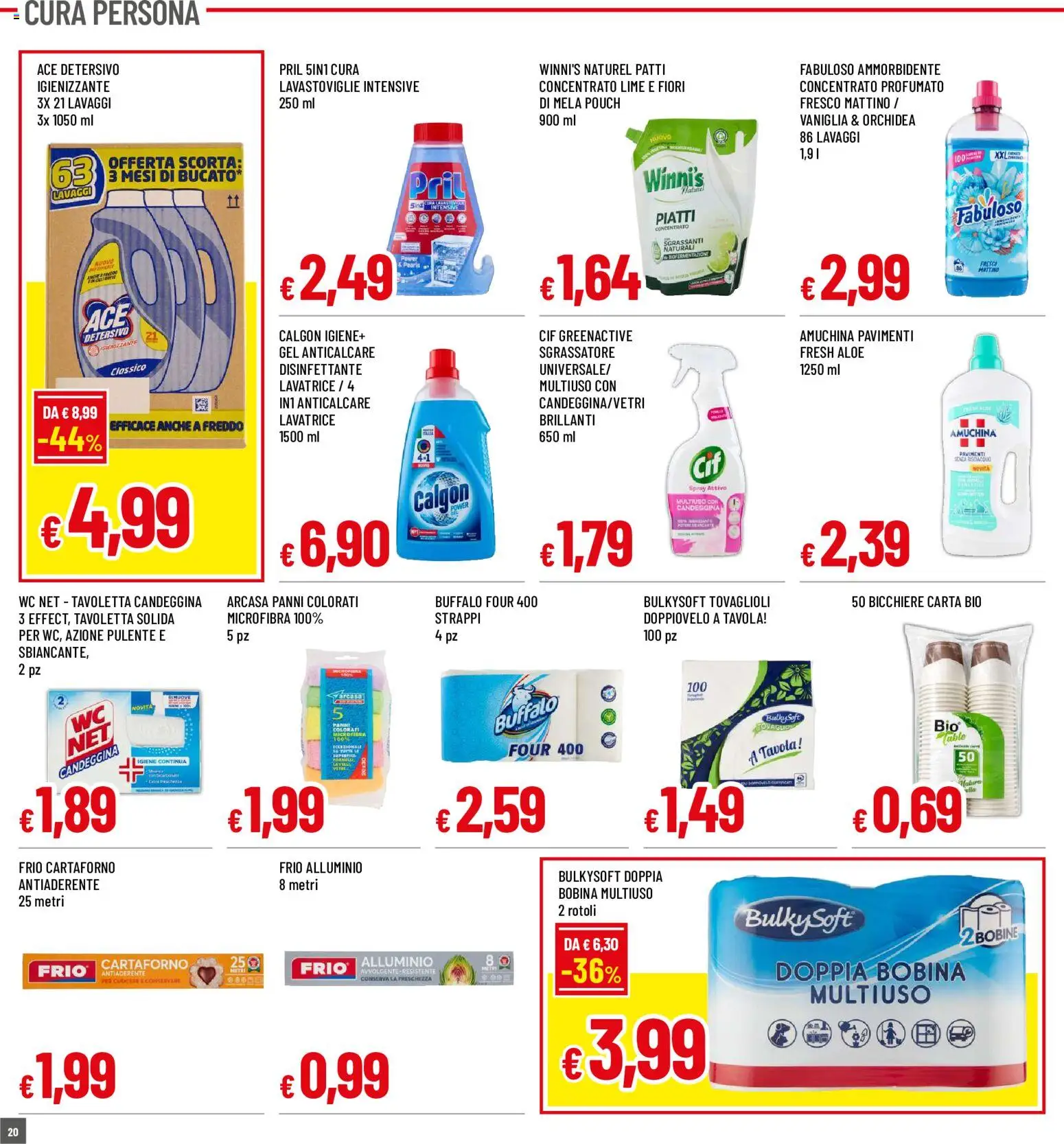 Volantino Galassia del 20/08/2026 | Pagina: 20 | Prodotti: Candeggina, Fiori, Tavoletta, Orchidea