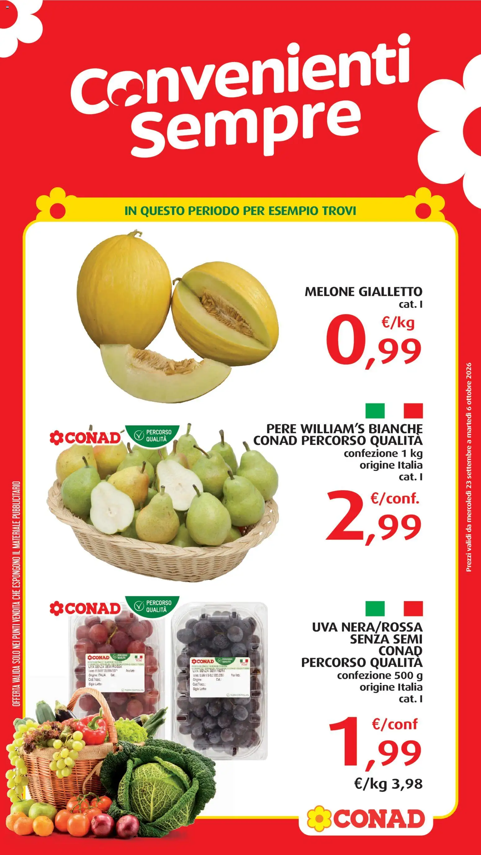 Volantino Conad del 23/09/2026 | Pagina: 3 | Prodotti: Pere, Uva senza semi, Uva, Melone