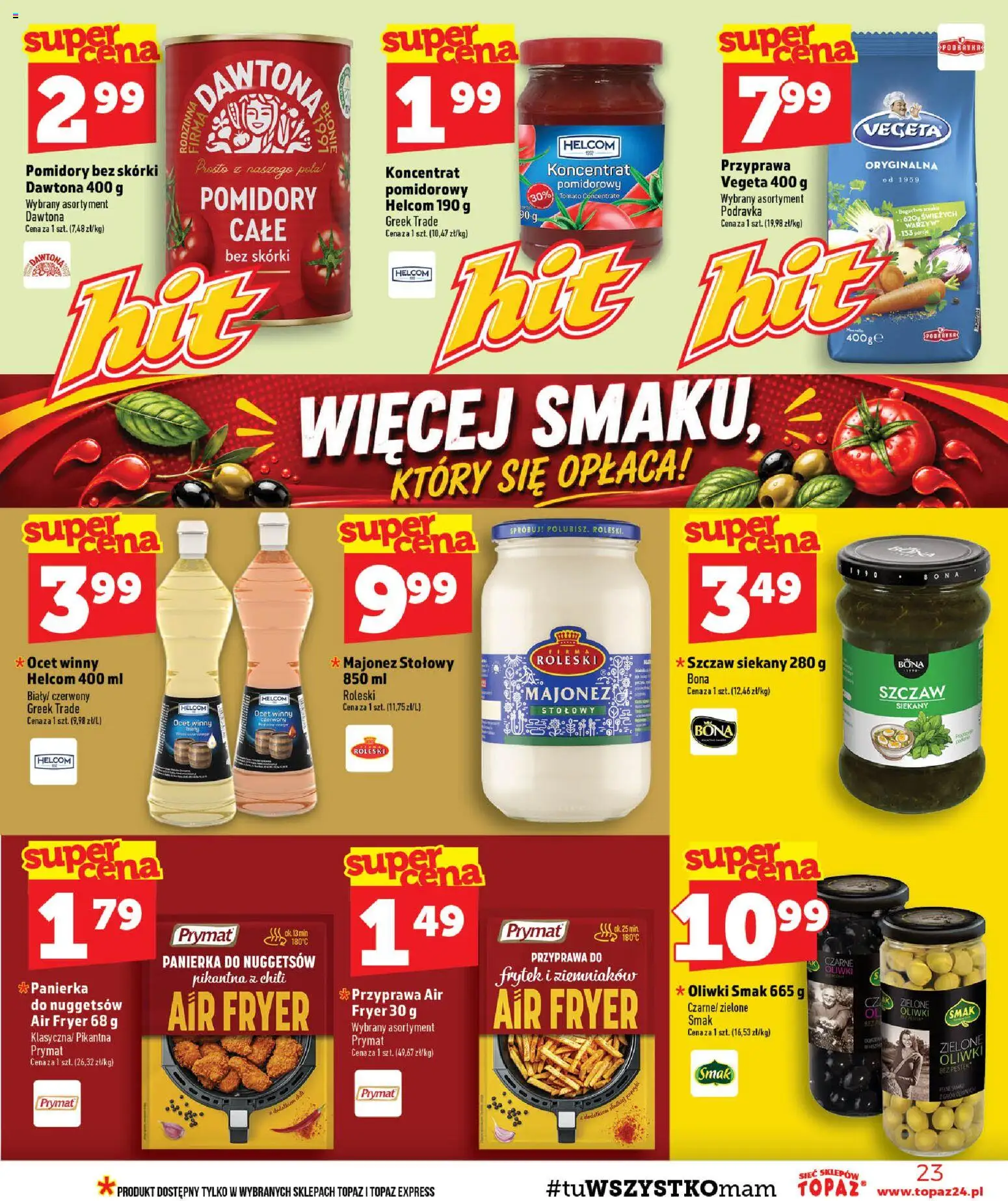 Topaz gazetka od 24.09.2026 | Strona: 23 | Produkty: Chili, Ocet, Panierka, Pomidory
