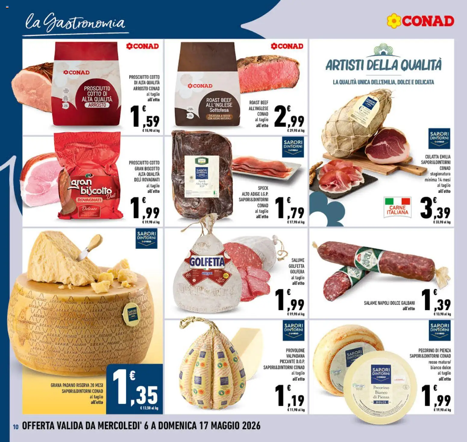 Volantino Conad del 06.05.2026 | Pagina: 10 | Prodotti: Speck, Prosciutto Cotto, Salame, Prosciutto