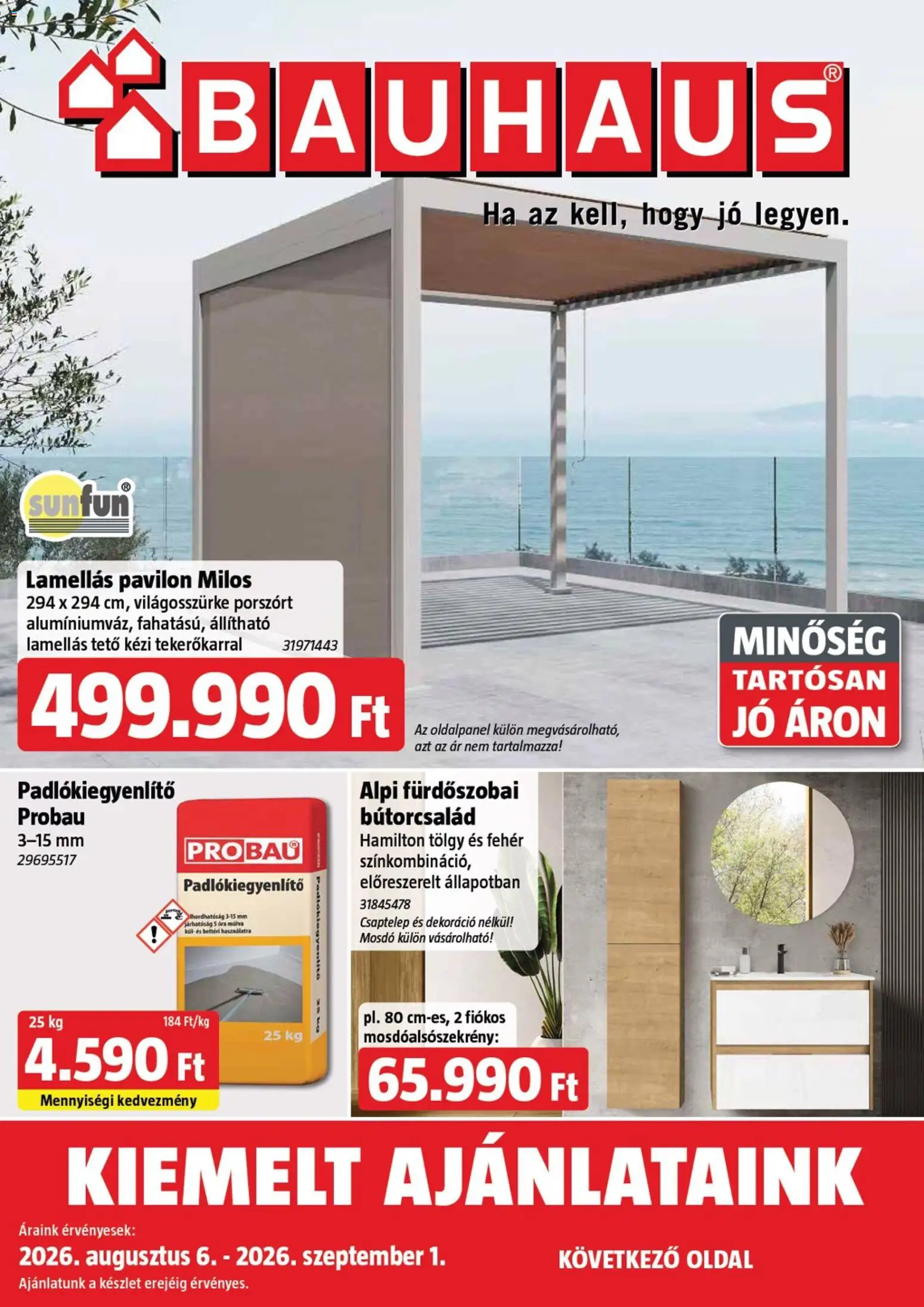 Bauhaus akciós ujság - amely érvényes a következő dátumtól: 2026.08.06. | Oldal: 1