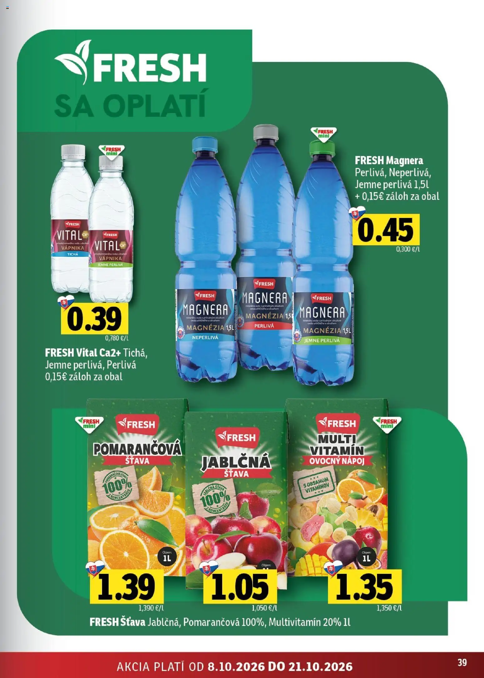 Nové Fresh akcie – leták je platný od 08.10.2026 | Strana: 39 | Produkty: Multivitamín, Voda, Šťava