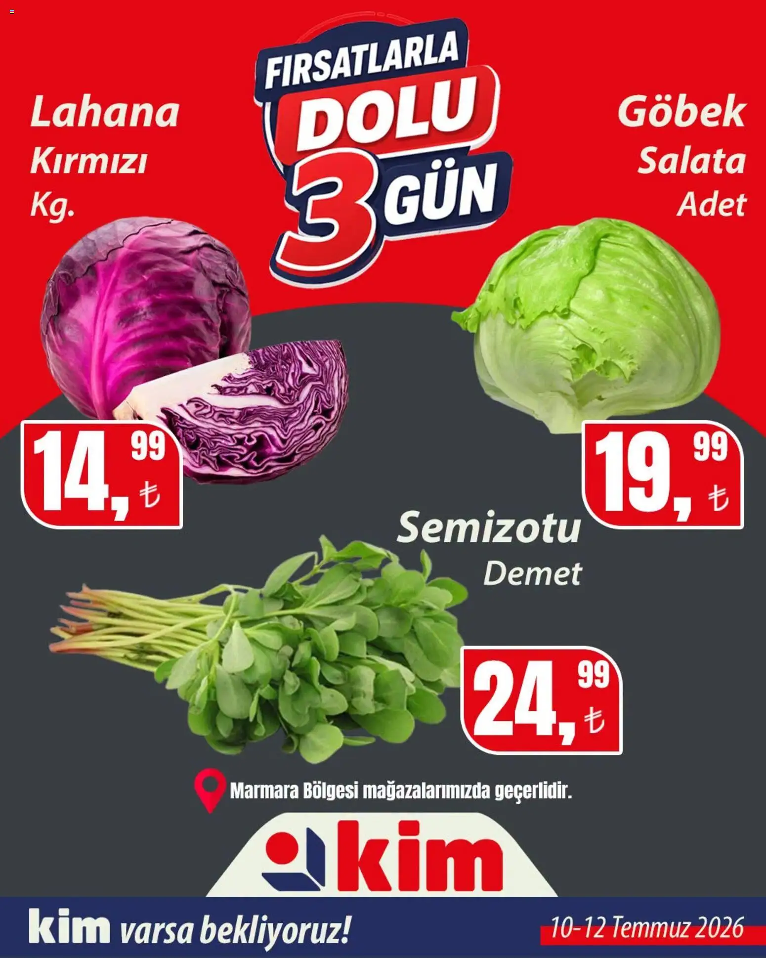 Kim Market - Fırsatlarla Dolu 3 Gün - 10 Temmuz 2026 tarihinden itibaren geçerlidir | Sayfa: 9 | Ürünler: Salata, Lahana