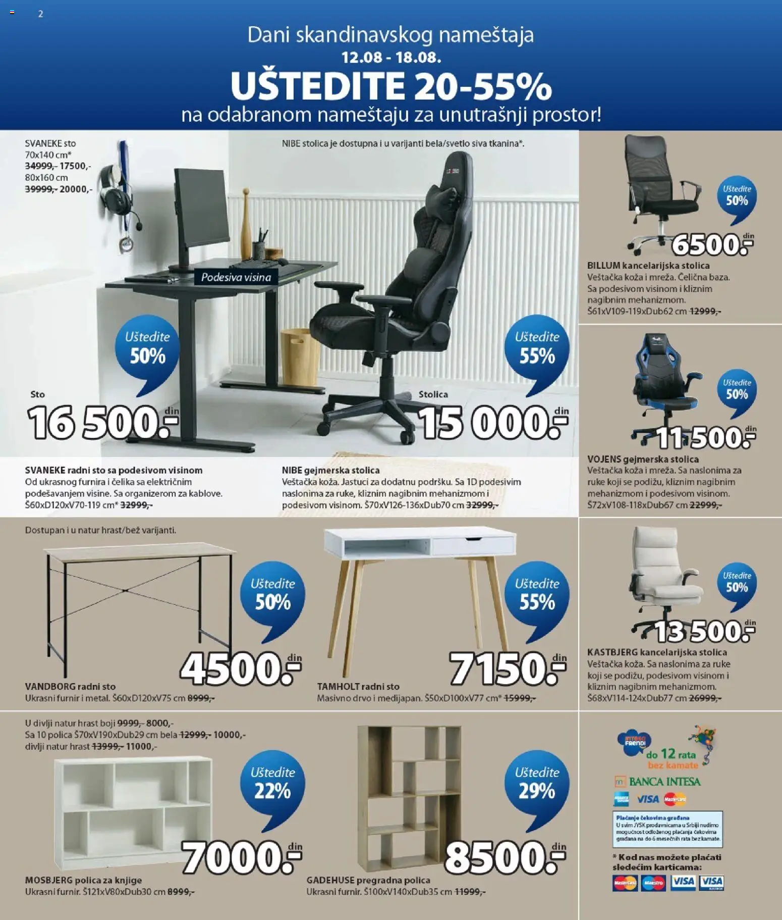 Jysk katalog - važi od 12.08.2026 | Strana: 2 | Proizvode: Radni sto, Knjige, Kancelarijska stolica, Gejmerska stolica