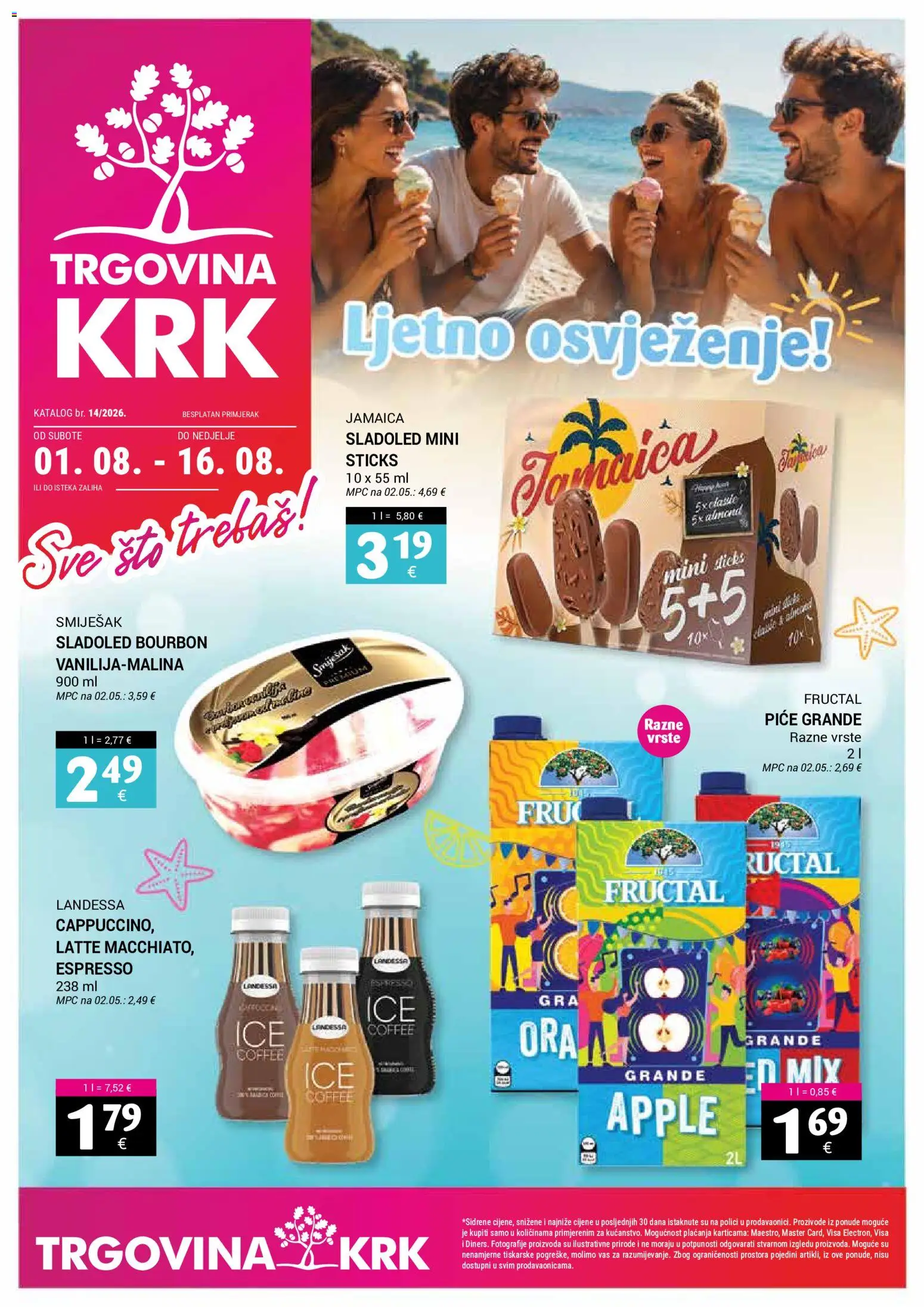 Trgovina Krk katalog | vrijedi od 01.08.2026 | Stranica: 1 | Proizvodi: Sladoled