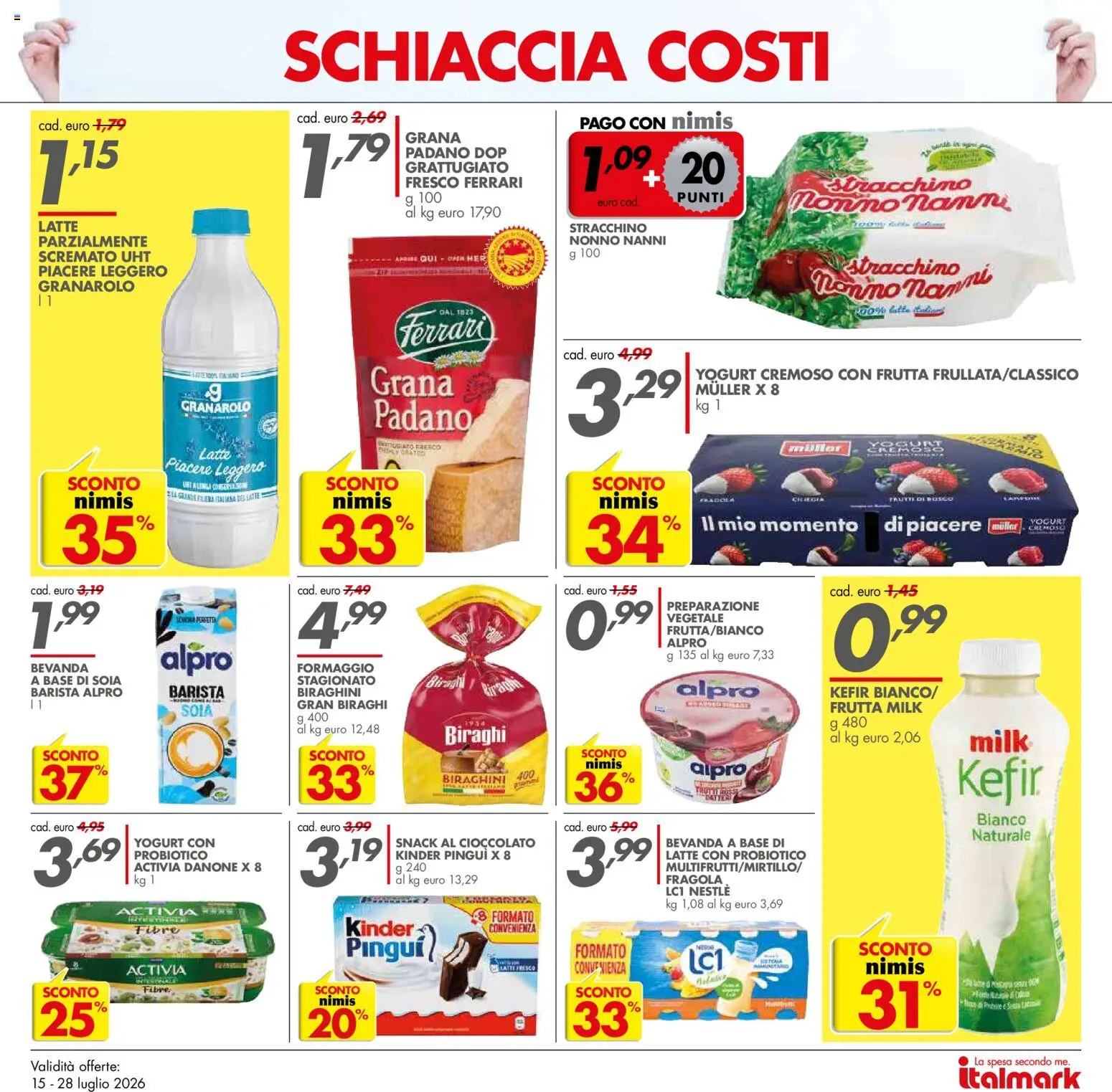 Volantino Italmark del 15/07/2026 | Pagina: 3 | Prodotti: Yogurt, Frutta, Formaggio, Stracchino