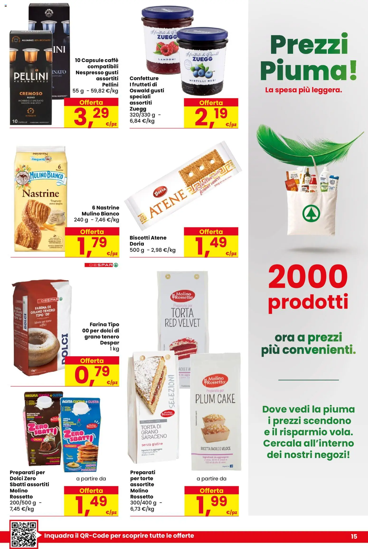 Volantino Despar del 01/10/2026 | Pagina: 15 | Prodotti: Biscotti, Cacao, Alluminio, Penne