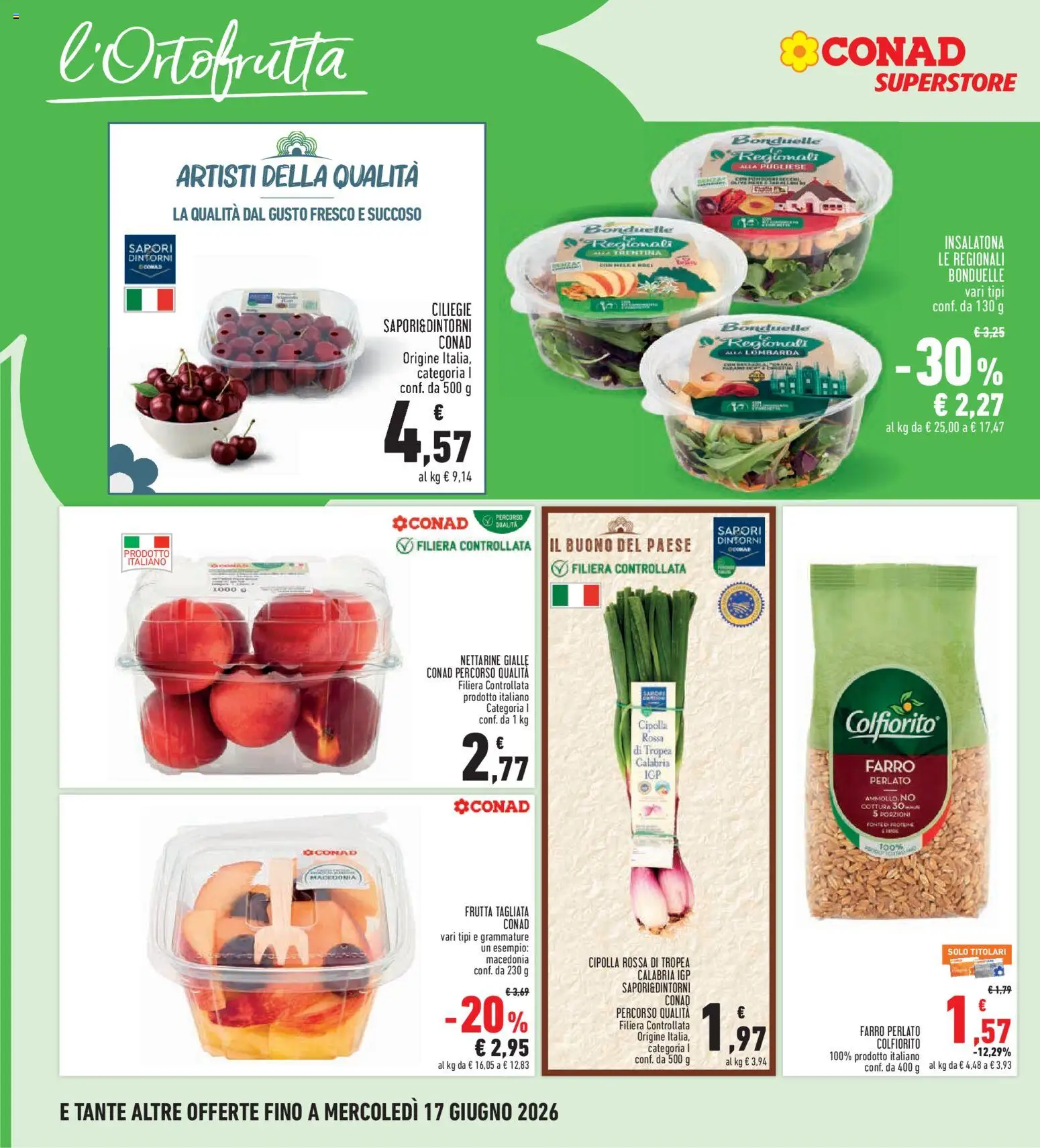 Volantino Conad del 04.06.2026 | Pagina: 8 | Prodotti: Frutta, Macedonia, Farro