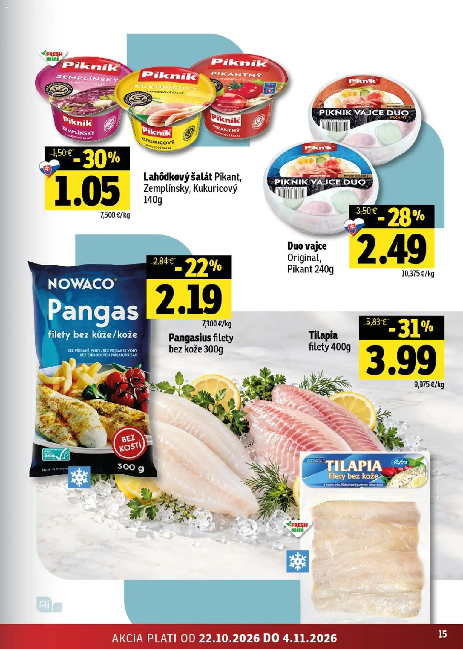 Nové Fresh akcie – leták je platný od 22.10.2026 | Strana: 15 | Produkty: Tilápia, Ryba, Šalát