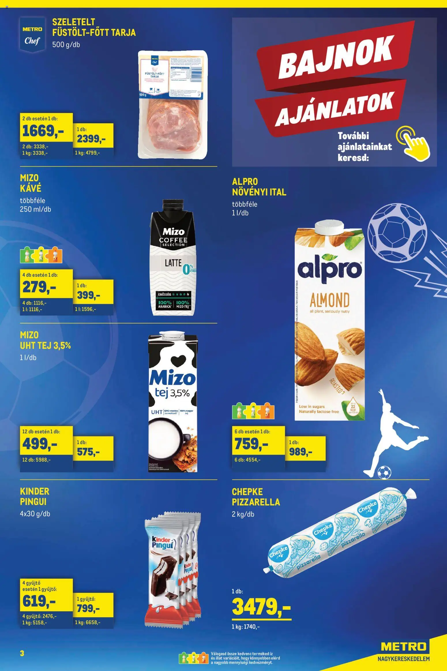 Metro akciós ujság - amely érvényes a következő dátumtól: 01.06.2026 | Oldal: 3 | Termékek: Alpro, Tarja, Tej, Kávé