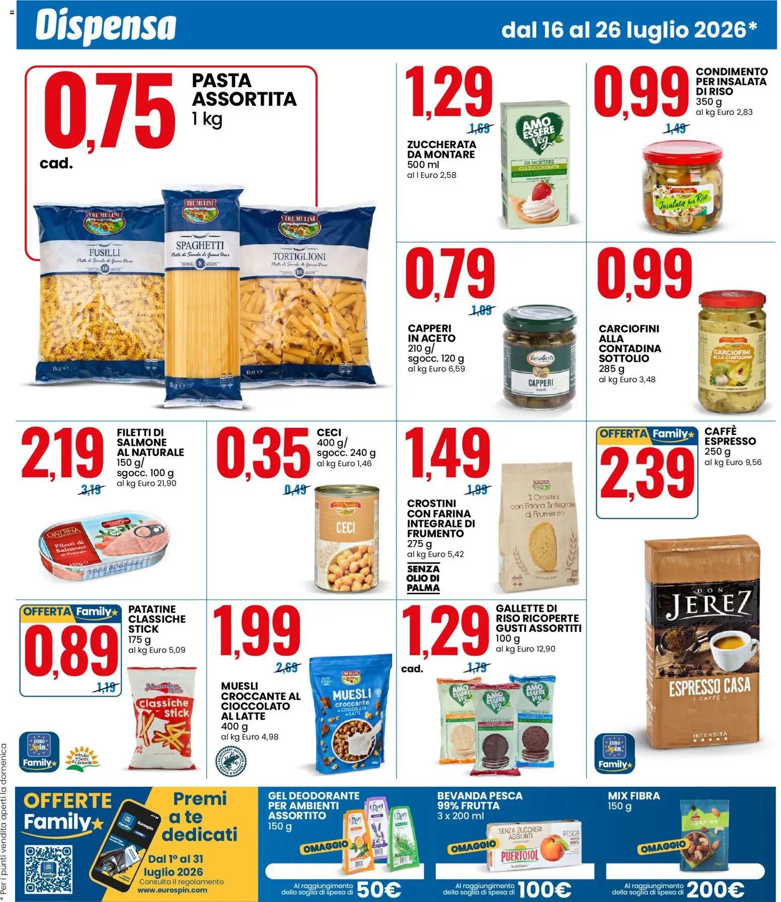 Volantino Eurospin del 16/07/2026 | Pagina: 5 | Prodotti: Ceci, Frutta, Farina, Insalata di riso