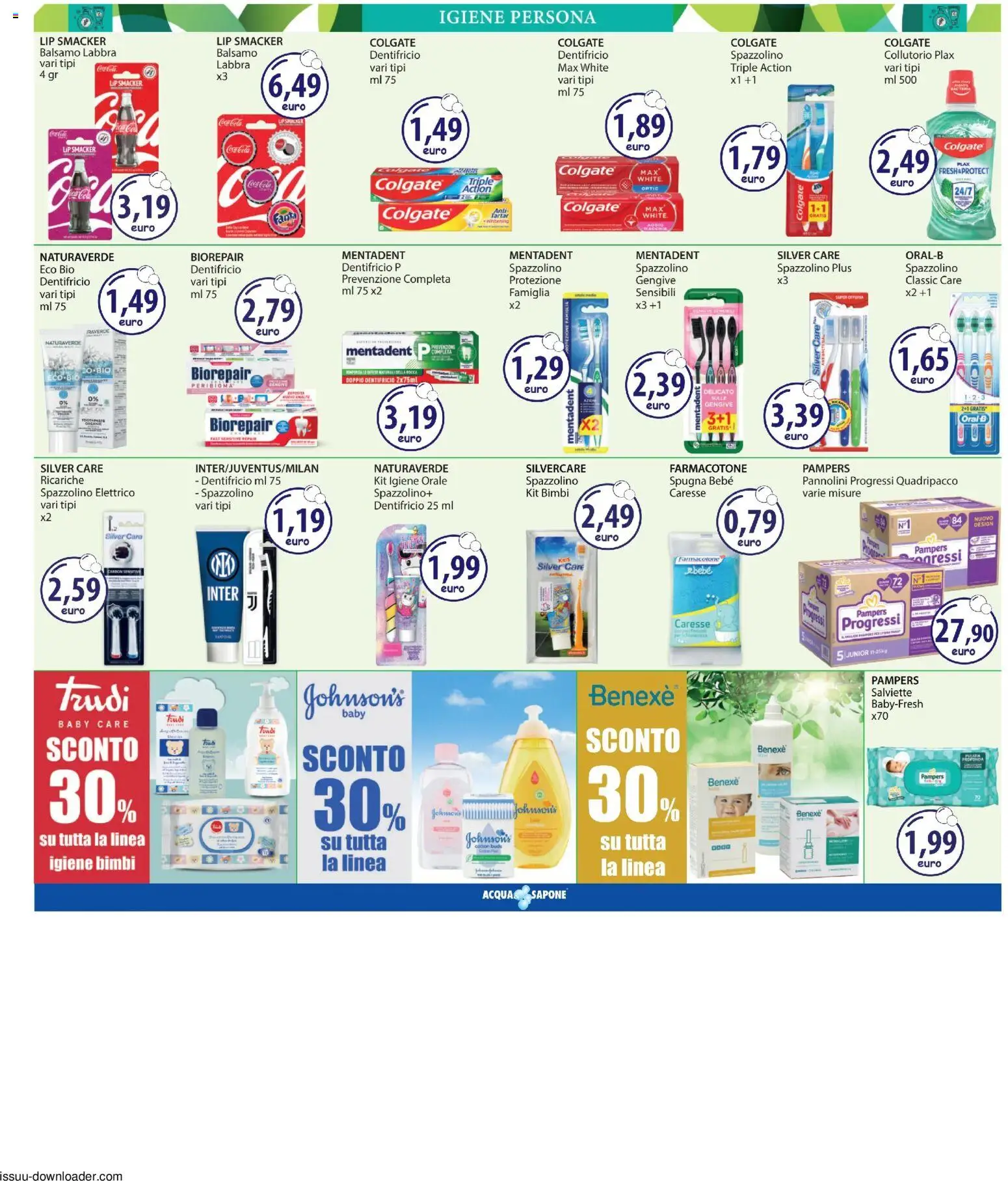 Volantino Acqua e Sapone del 18.06.2026 | Pagina: 8 | Prodotti: Dentifricio, Spazzolino, Collutorio, Pampers