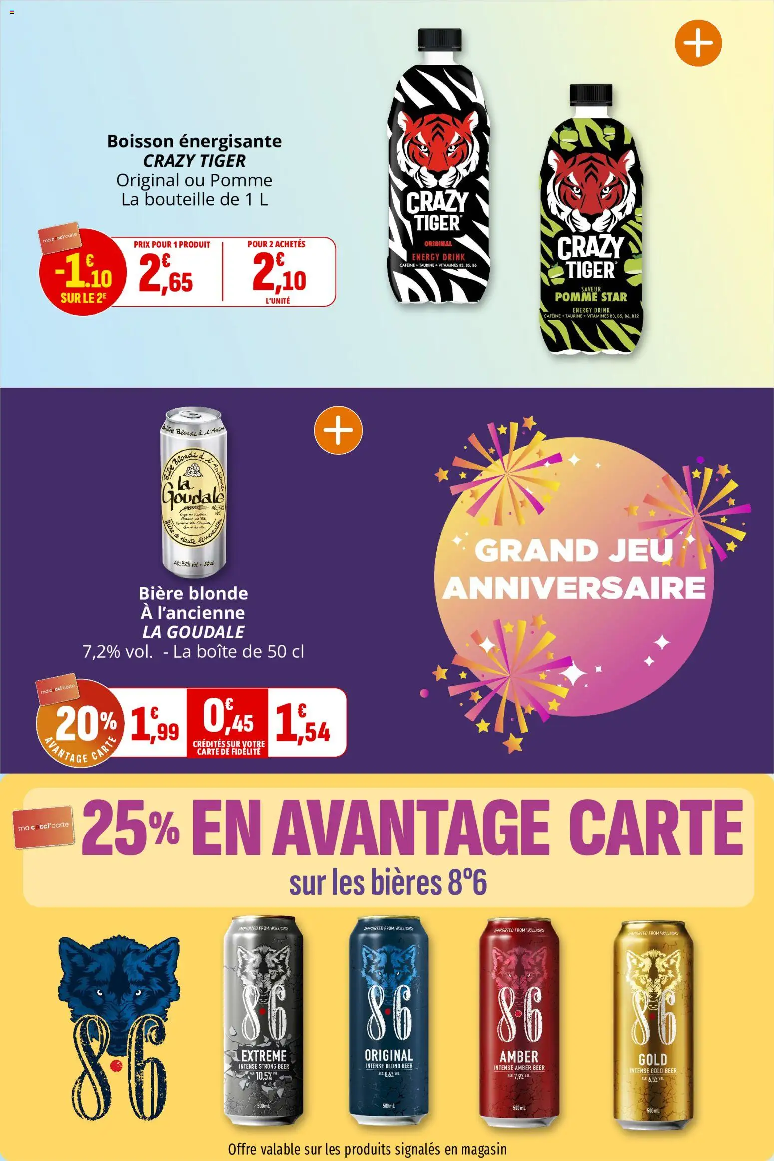 {H1} | Page: 22 | Produits: Goudale, Bière blonde, Boisson énergisante, Crazy Tiger