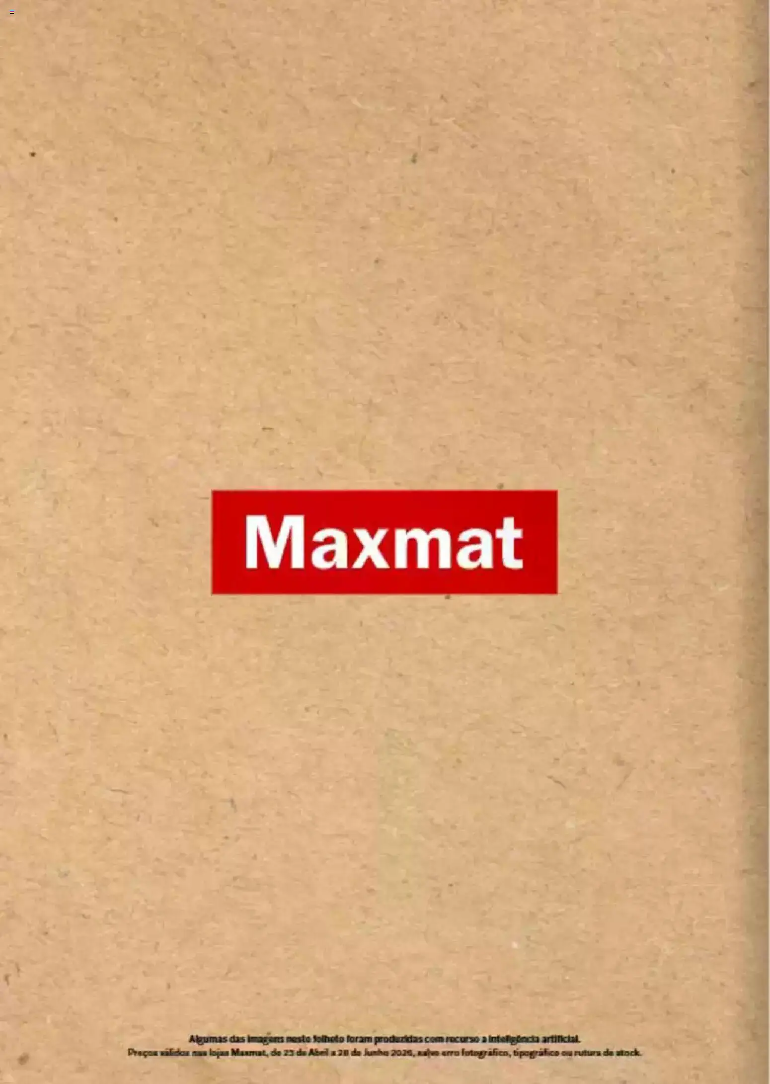 Maxmat folheto | 23/04/2026 |  🎉 Como obter um desconto limitado? Poupe ainda hoje! | Portugal