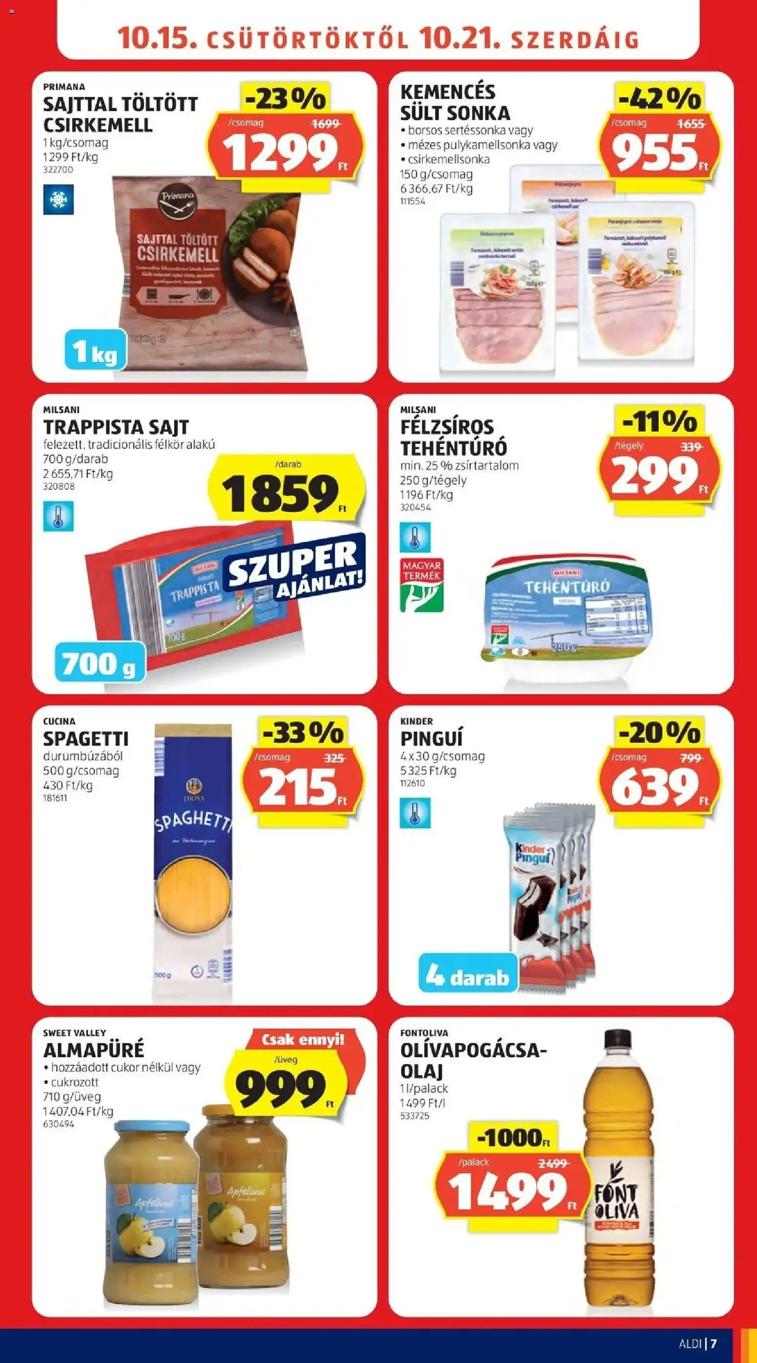 Aldi akciós ujság - amely érvényes a következő dátumtól: 2026.10.15. | Oldal: 7 | Termékek: Milsani, Sült, Sonka, Cukor