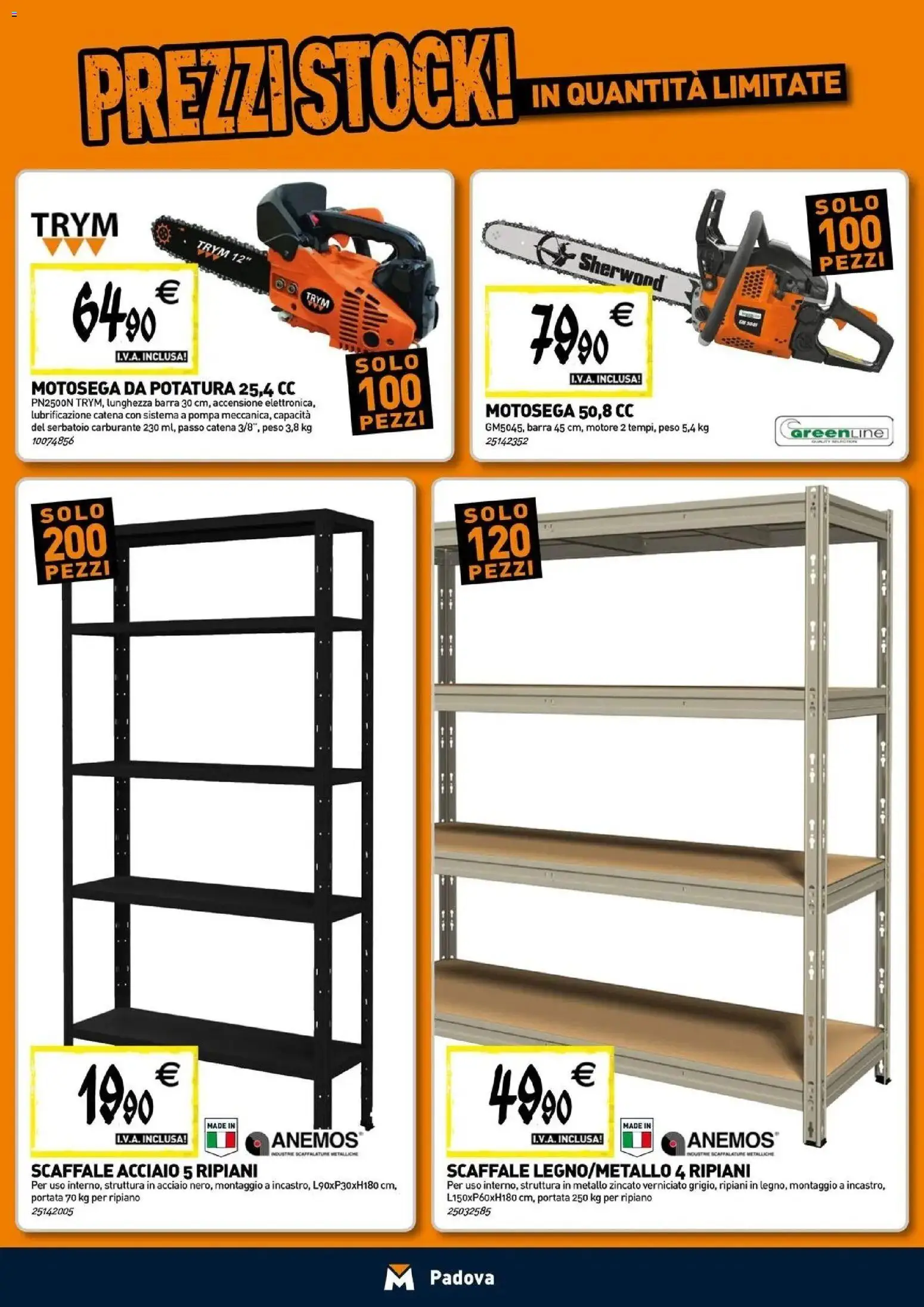 Nuovo TECNOMAT catalogo Padova dal 07/10/2026 > offerte anteprima 🛍️ | Pagina: 17 | Prodotti: Ripiano, Motosega, Scaffale