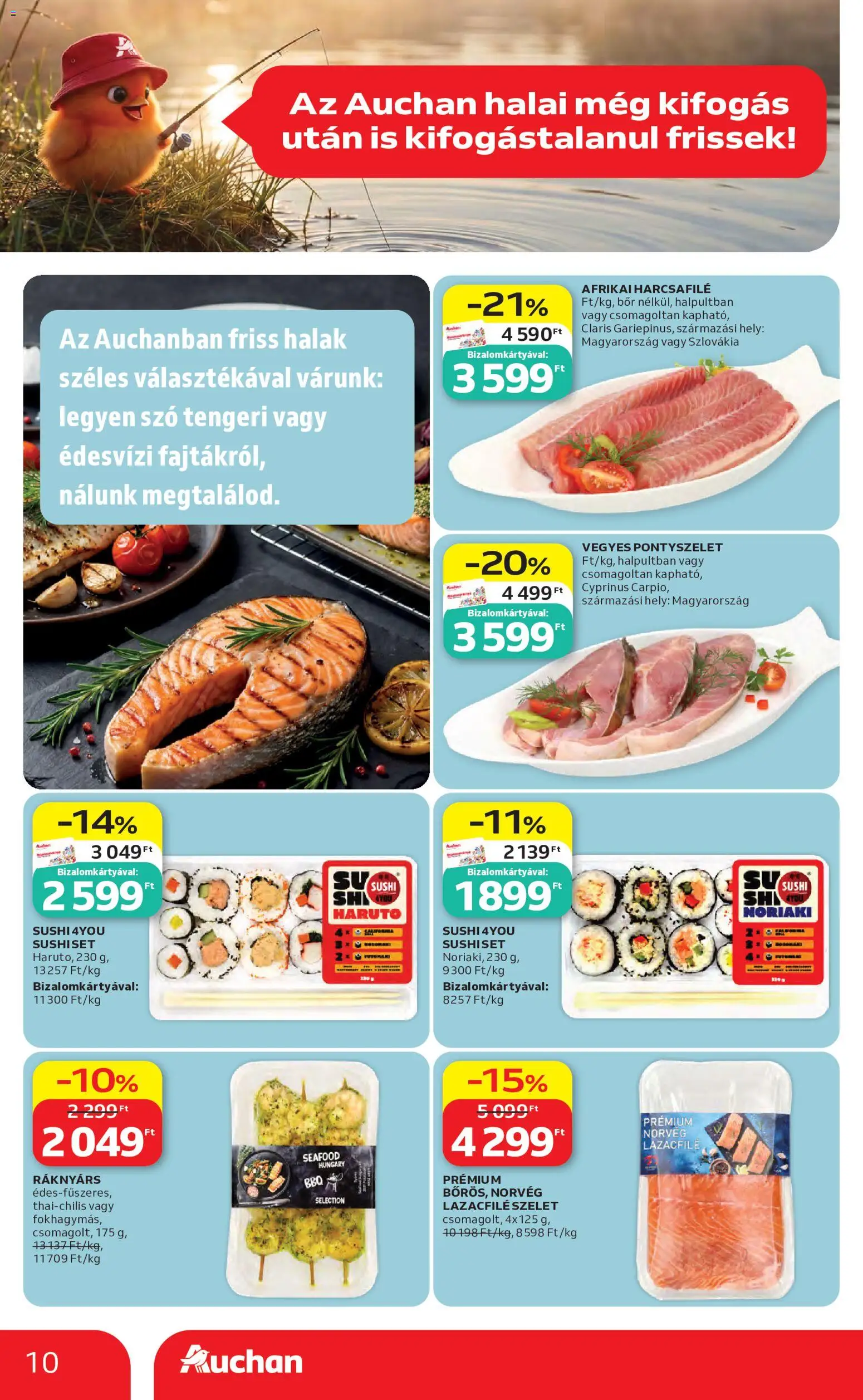 Auchan akciós ujság - amely érvényes a következő dátumtól: 07.05.2026 | Oldal: 10 | Termékek: Halak, Lazacfilé, Sushi, Bor