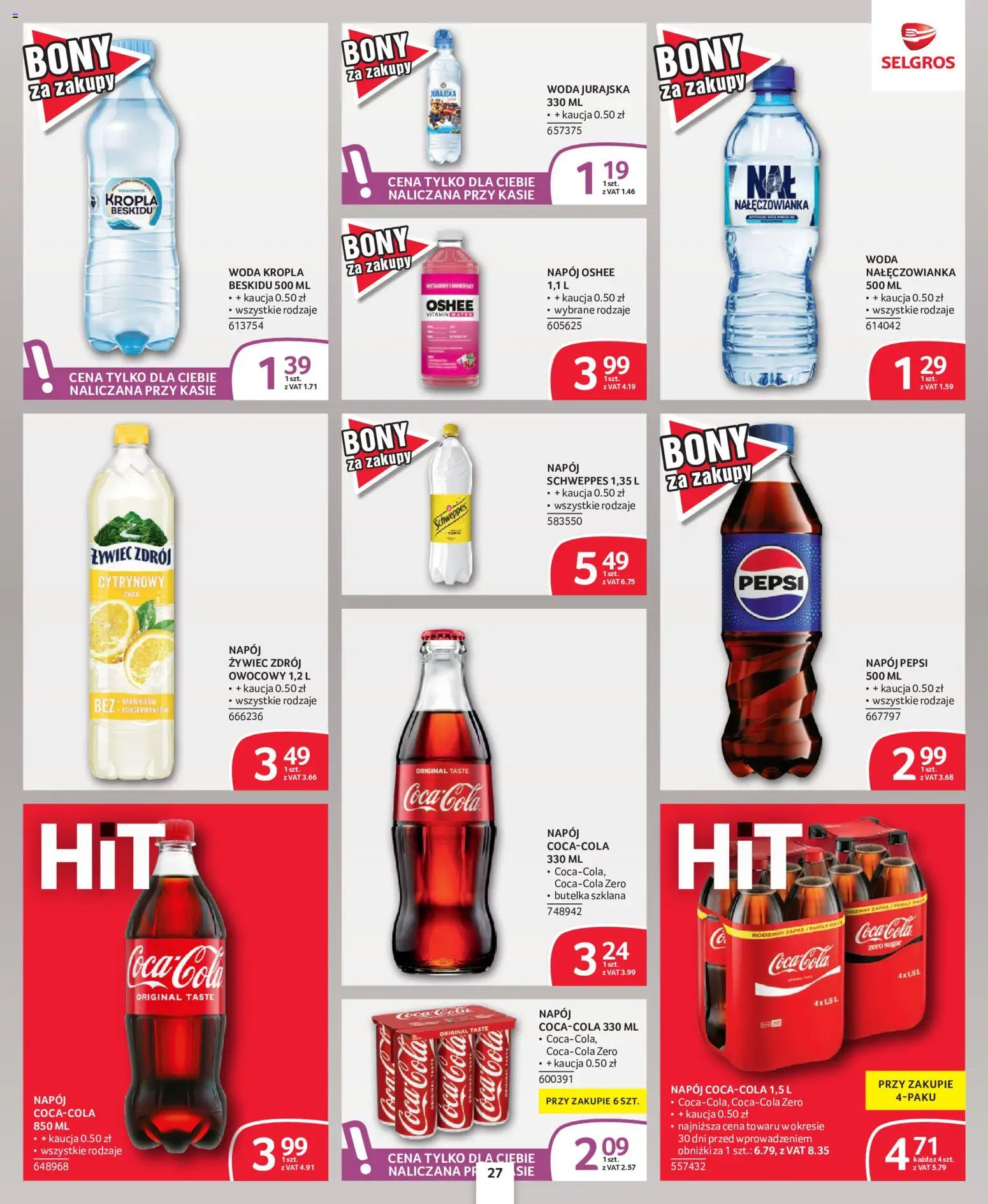 Selgros cash&carry gazetka - Oferta dla profesjonalistów od 08.10.2026 | Strona: 27 | Produkty: Pepsi, Coca cola, Woda jurajska, Oshee