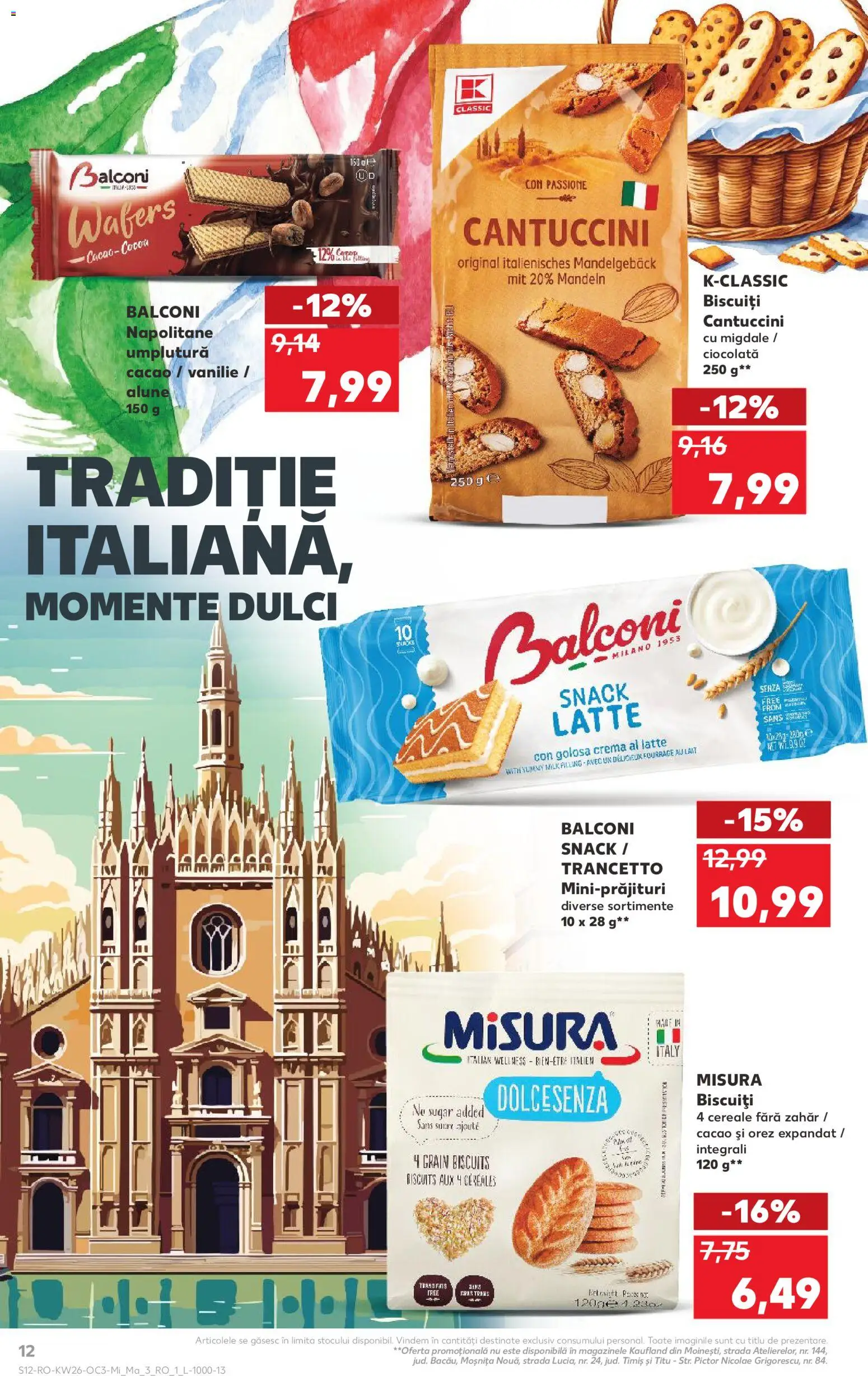 Kaufland RO akciós ujság - amely érvényes a következő dátumtól: 2026.06.24. | Oldal: 12 | Termékek: Cantuccini