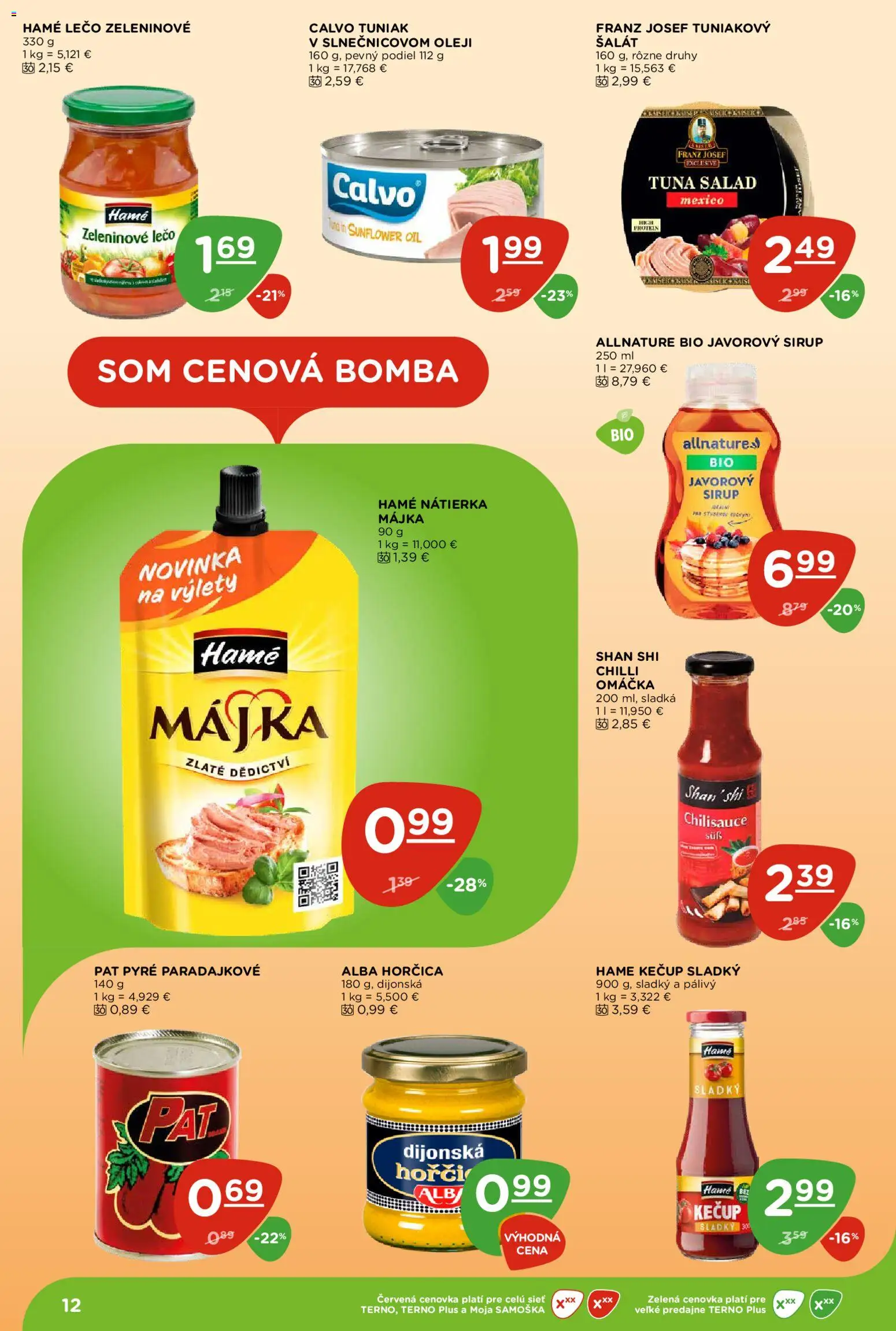 Nové Terno akcie – leták je platný od 30.07.2026 | Strana: 12 | Produkty: Javorový sirup, Chilli, Kečup, Omáčka