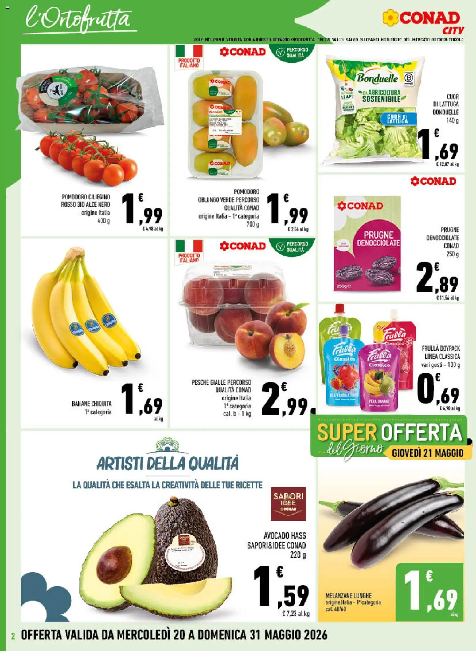 Volantino Conad del 20.05.2026 | Pagina: 2 | Prodotti: Banane, Avocado, Pomodoro, Melanzane