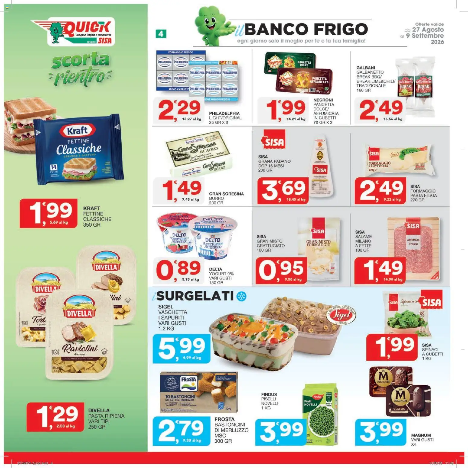Volantino SISA del 27/08/2026 | Pagina: 4 | Prodotti: Yogurt greco, Tè, Divella, Spinaci