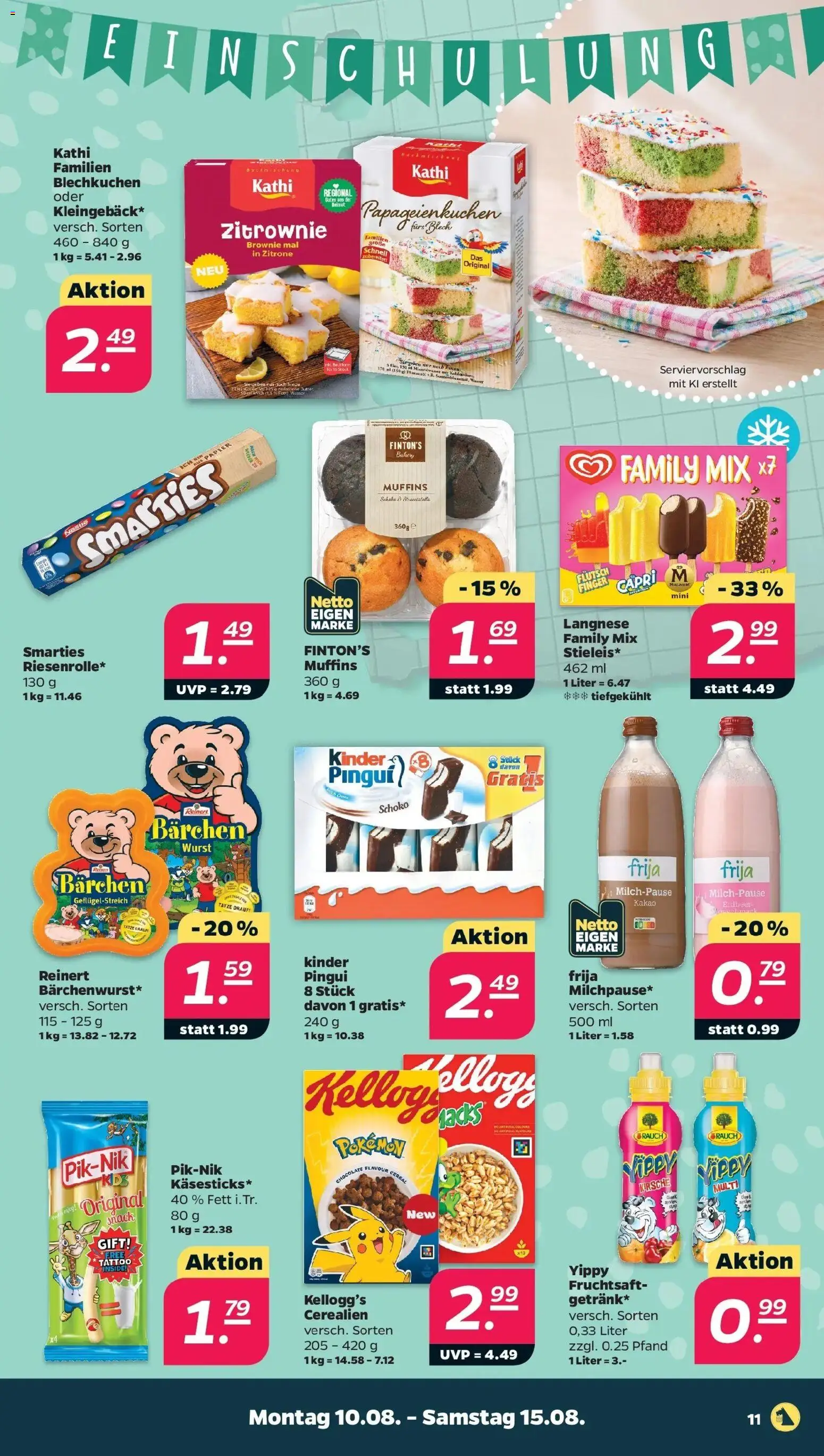 Netto - Netto APS : Wochenangebote ab 10.08.2026 → Angebote nächste Woche | Seite: 13 | Produkte: Kellogg's, Wasser, Zitrone, Fruchtsaft
