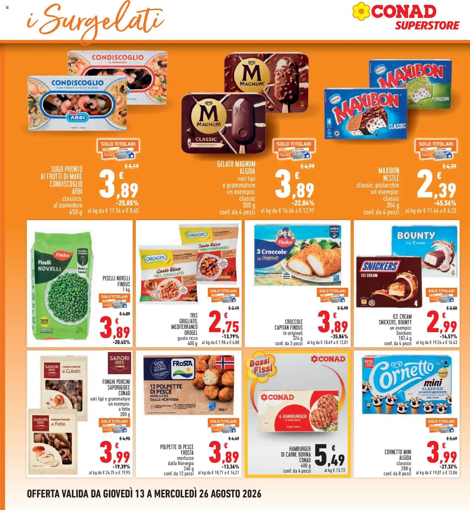 Volantino Conad del 13/08/2026 | Pagina: 12 | Prodotti: Merluzzo, Snickers, Hamburger, Polpette