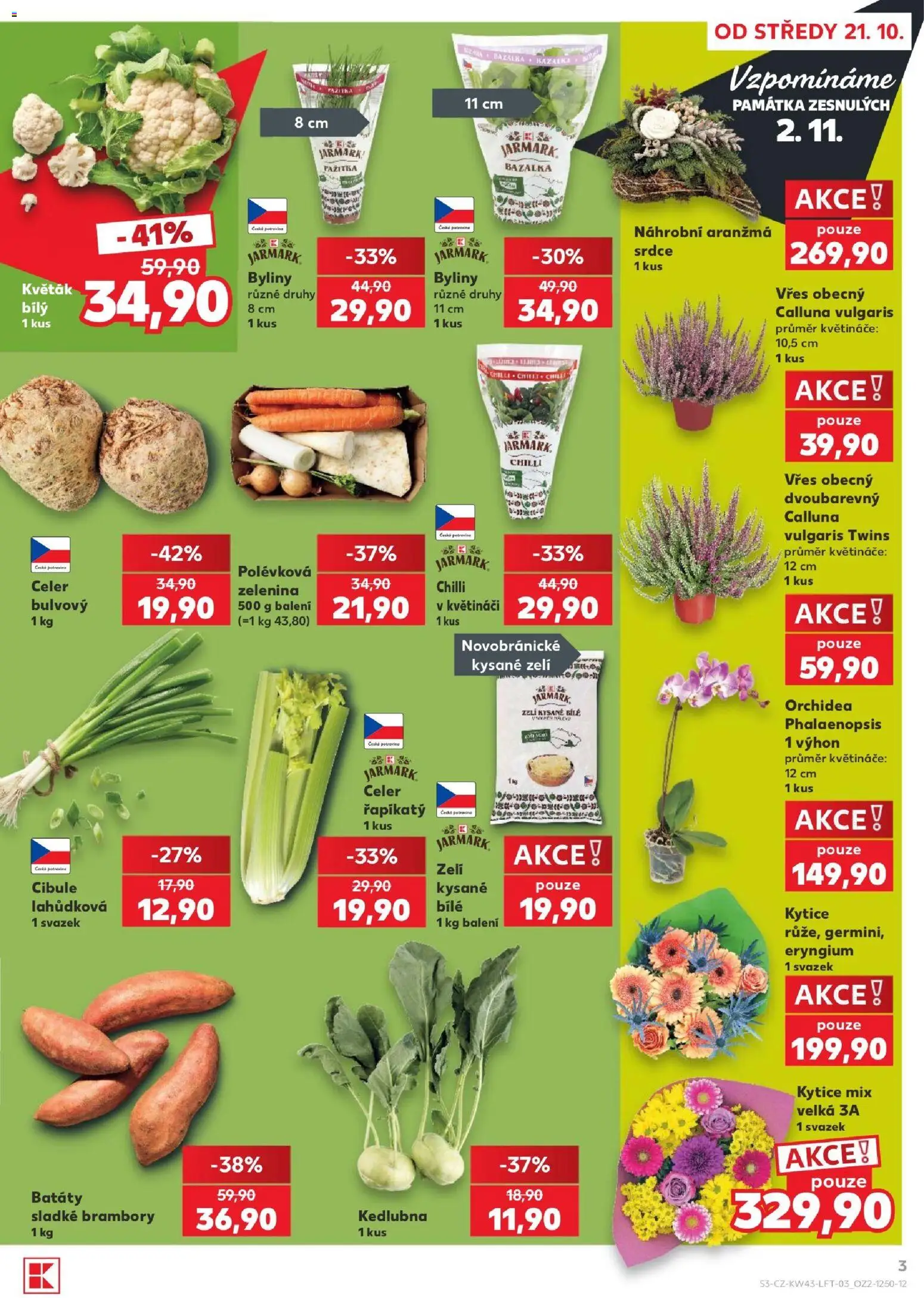 Kaufland leták - Plzeň od 21.10.2026 | Strana: 3 | Produkty: Květináče, Zelenina, Cibule, Kysané zelí