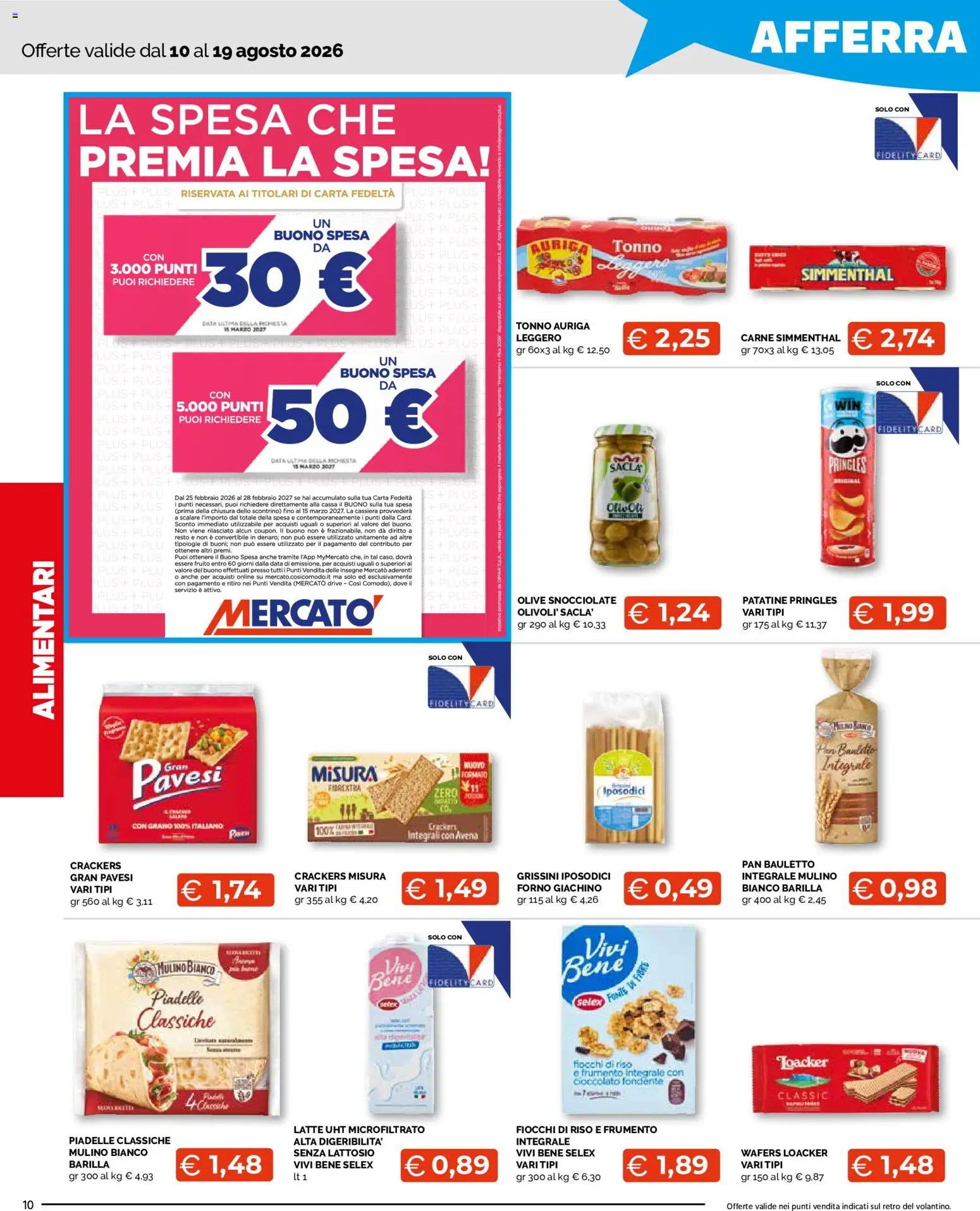 Volantino Mercatò del 10/08/2026 | Pagina: 10 | Prodotti: Cioccolato, Latte, Crackers, Grissini